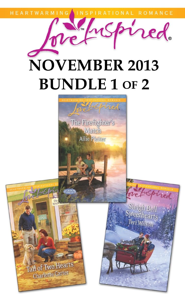Love Inspired November 2013 - Bundle 1 of 2: Tail of Two HeartsThe Firefighter's MatchSleigh Bell Sweethearts