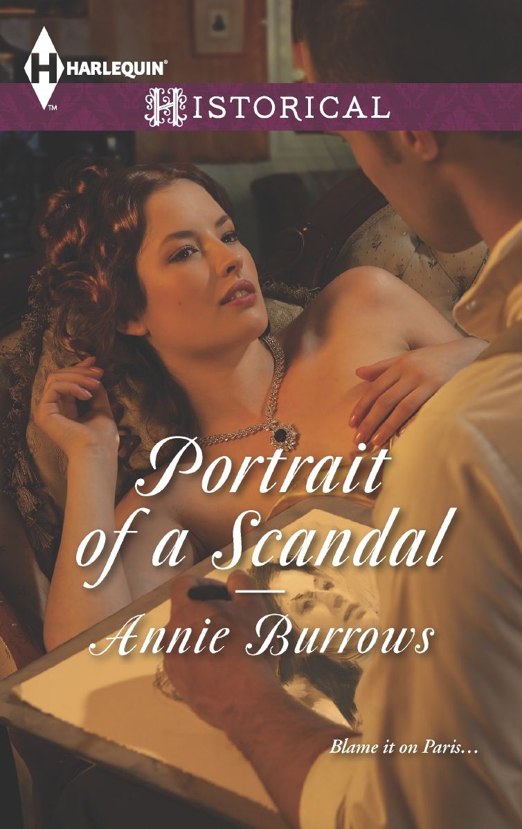 Portrait of a Scandal (Harlequin Historical Series #1172)