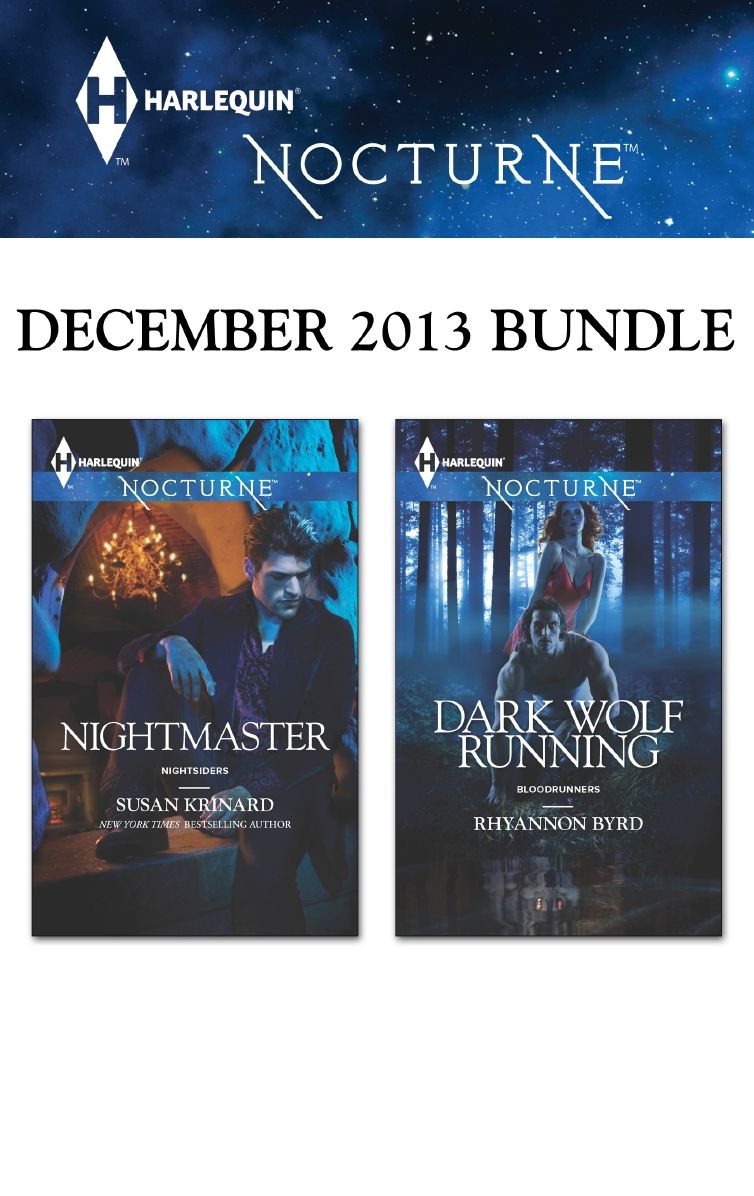 Harlequin Nocturne December 2013 Bundle: NightmasterDark Wolf Running