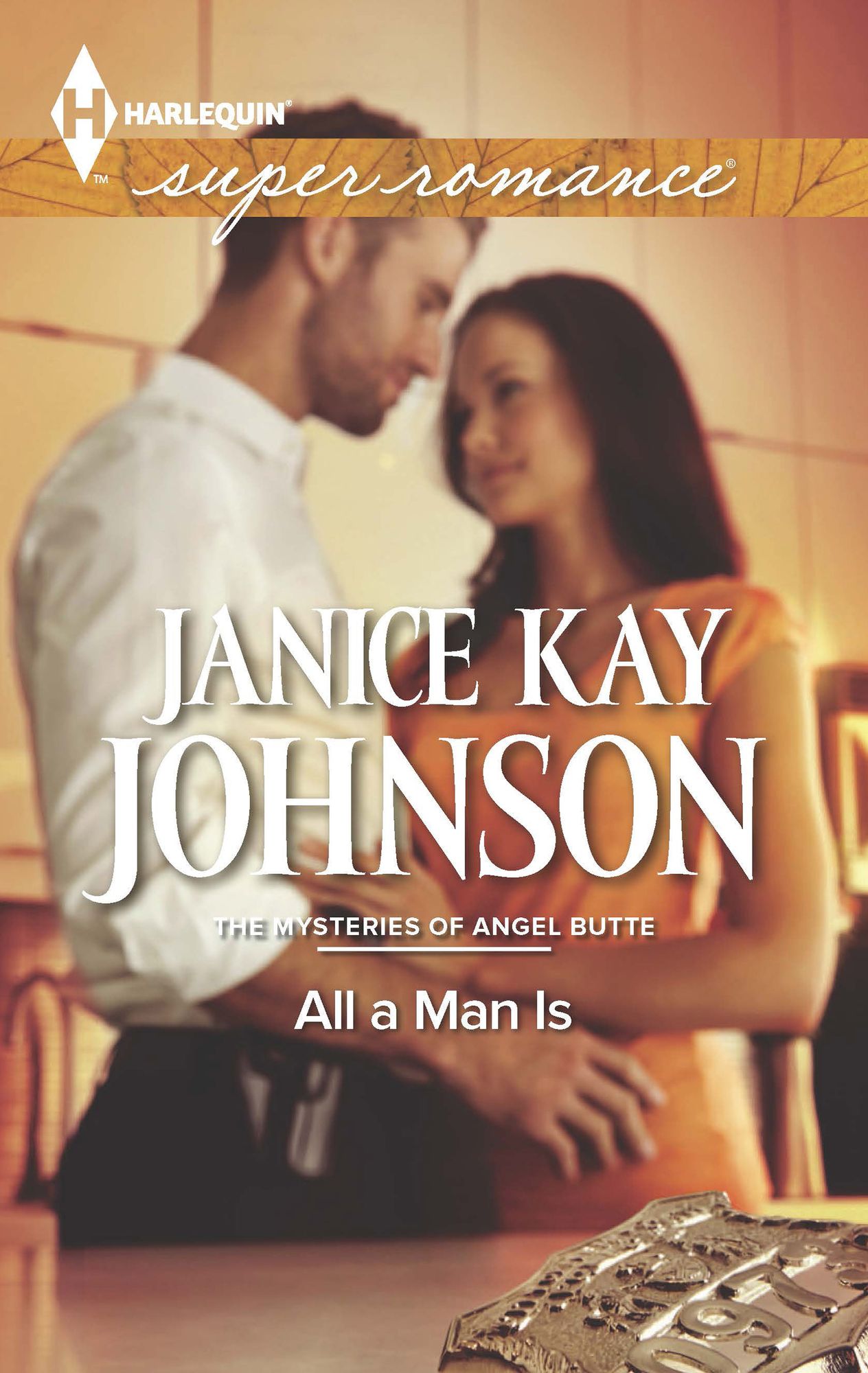 All a Man Is (Harlequin Super Romance Series #1908)