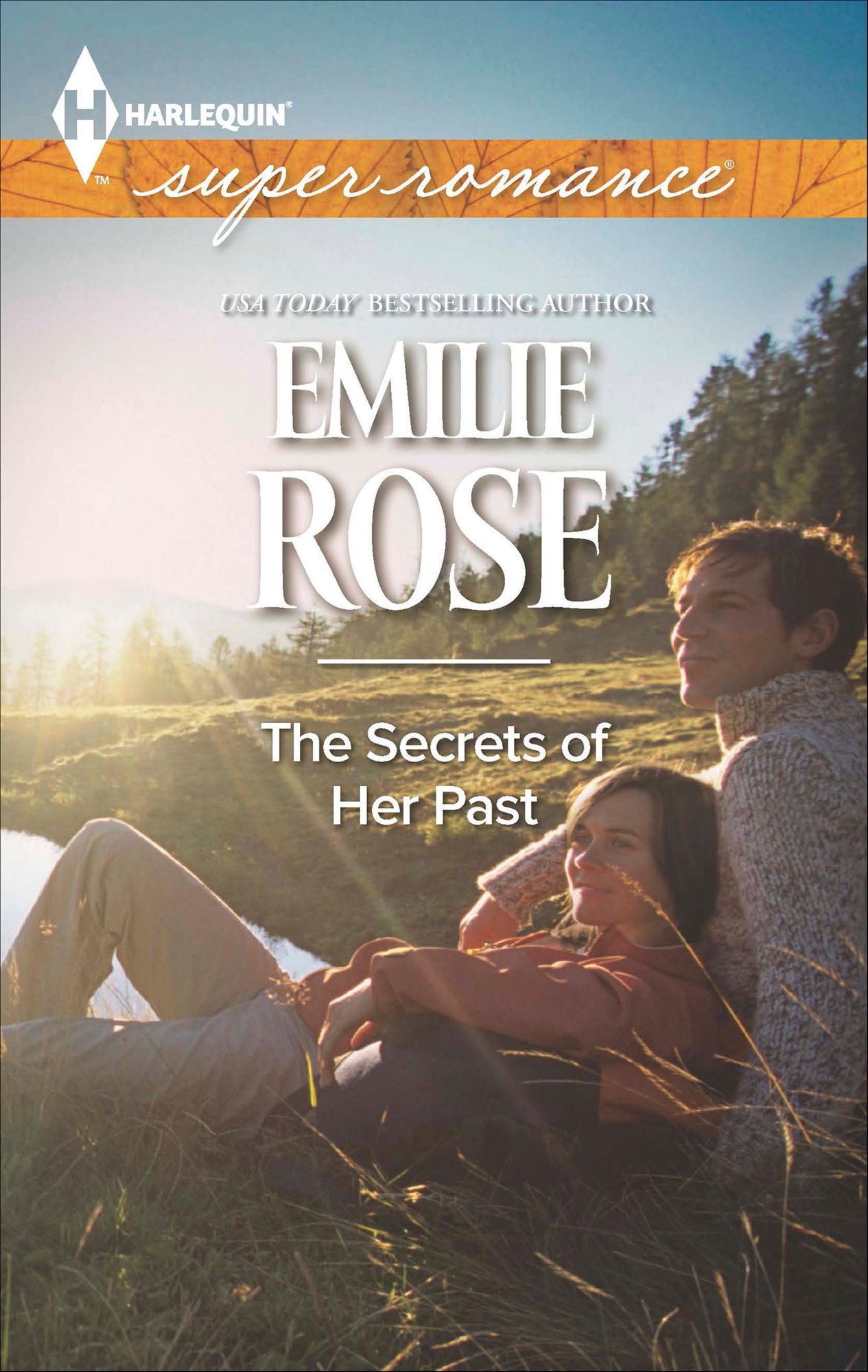 The Secrets of Her Past (Harlequin Super Romance Series #1909)