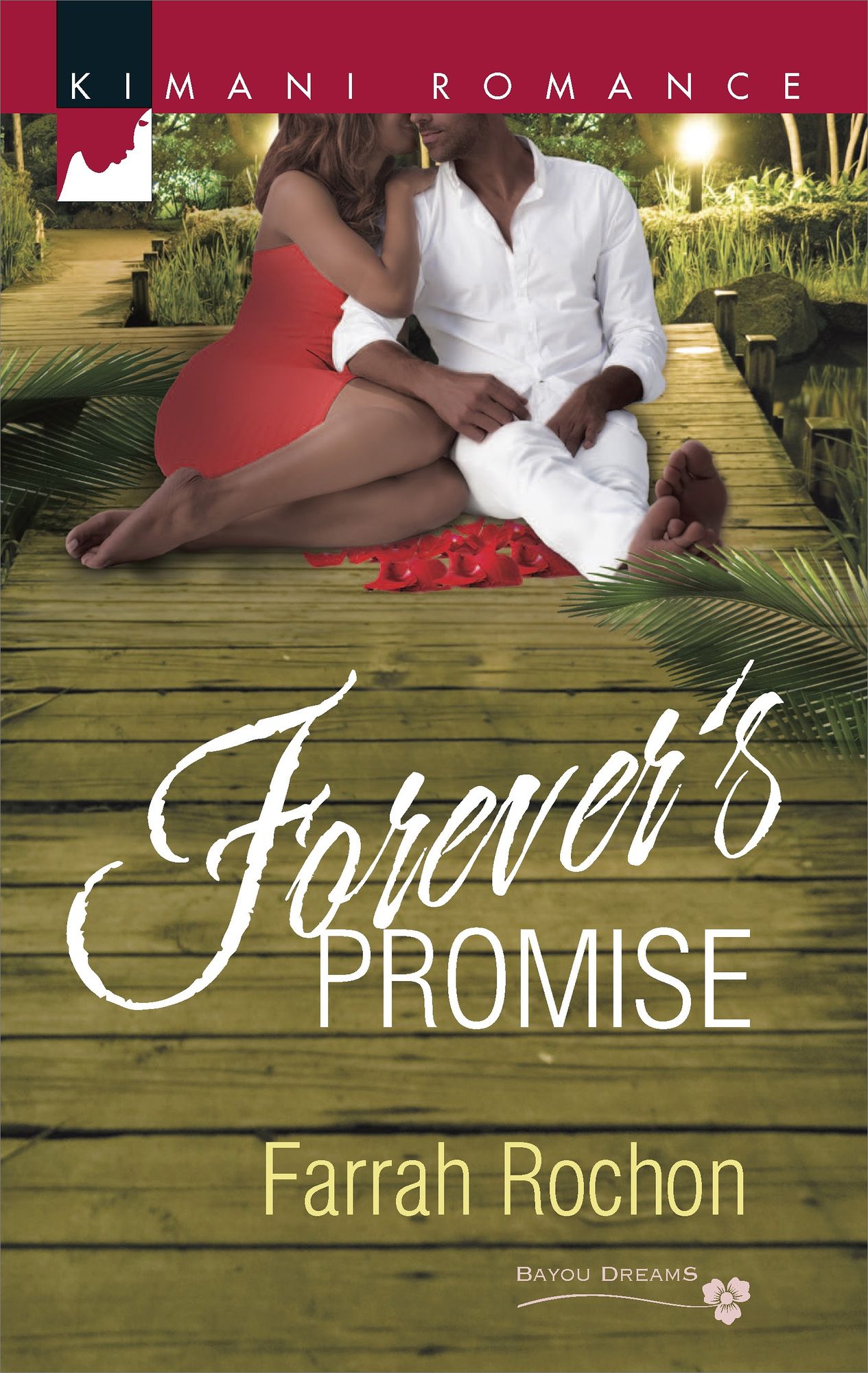 Forever's Promise (Harlequin Kimani Romance Series #374)