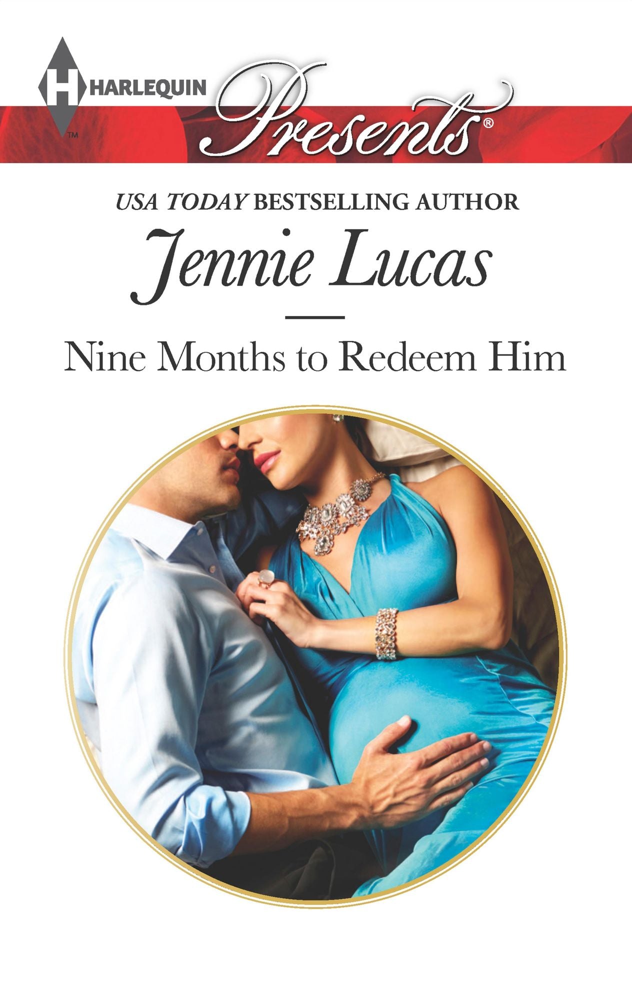 Nine Months to Redeem Him (Harlequin Presents Series #3299)