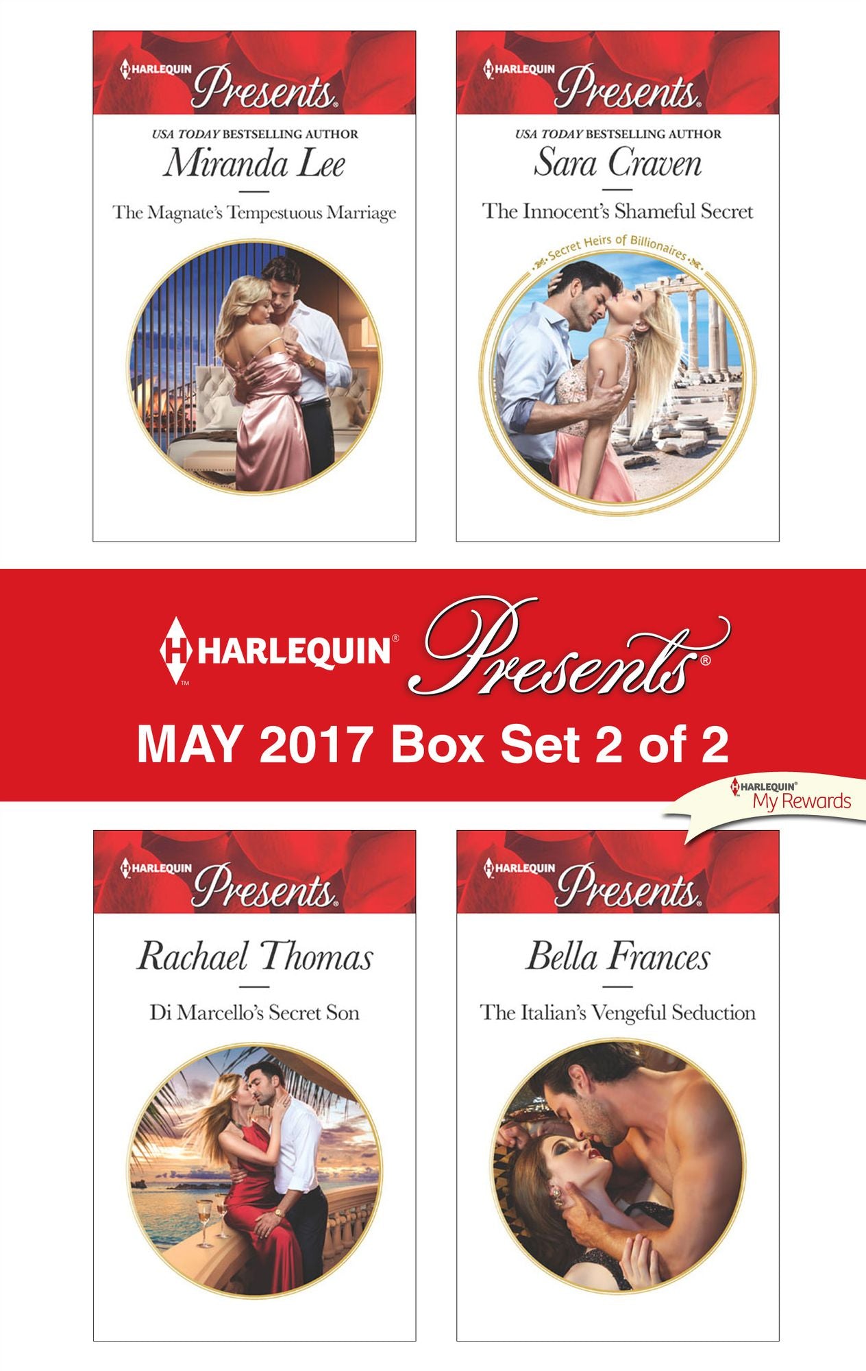 Harlequin Presents May 2017 - Box Set 2 of 2: The Magnate's Tempestuous MarriageDi Marcello's Secret SonThe Innocent's Shameful SecretThe Italian's Vengeful Seduction