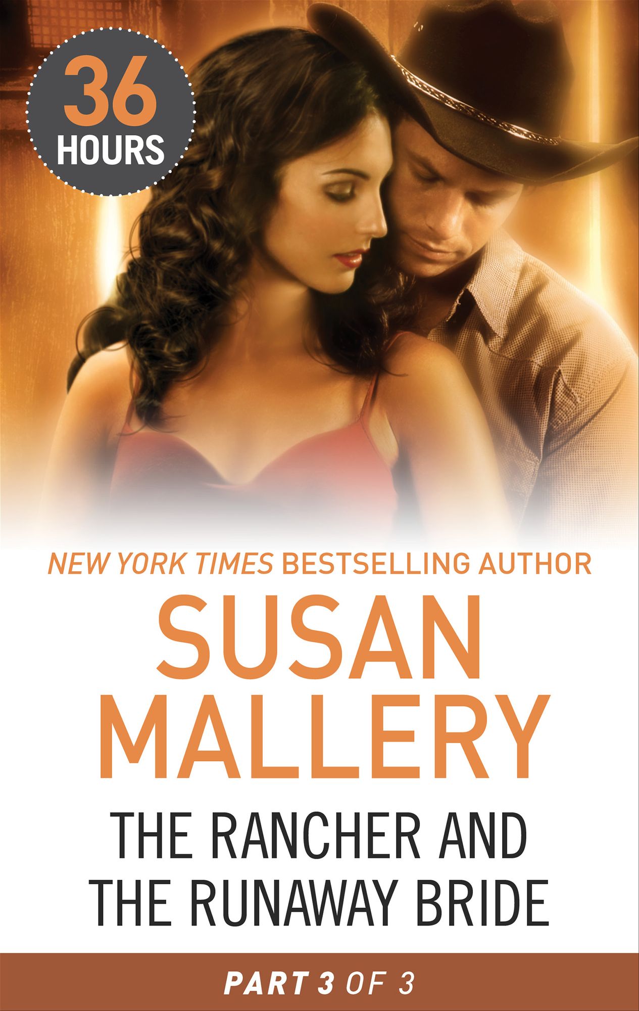 The Rancher and the Runaway Bride Part 3