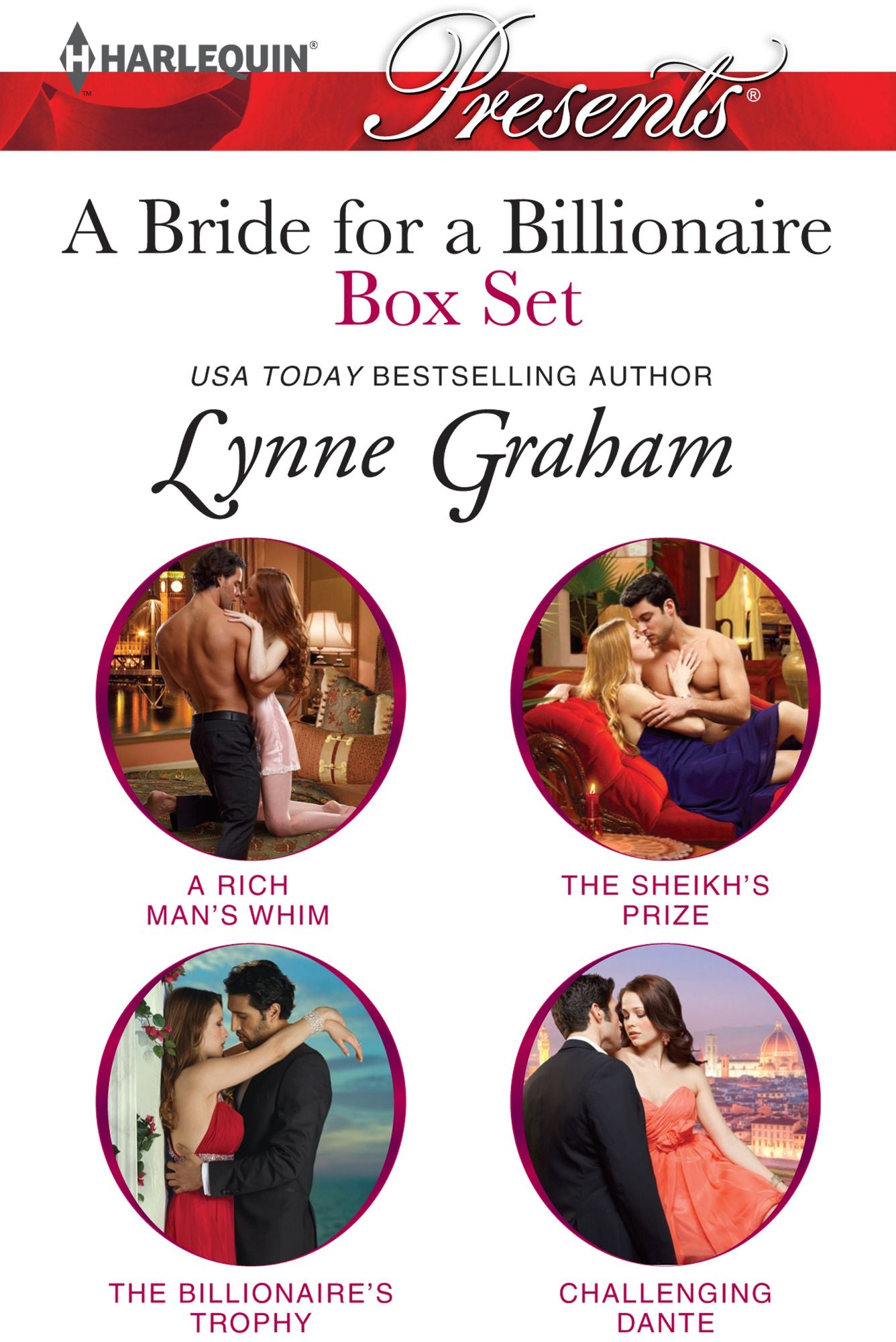 A Bride for a Billionaire Box Set: A Rich Man's WhimThe Sheikh's PrizeThe Billionaire's TrophyChallenging Dante
