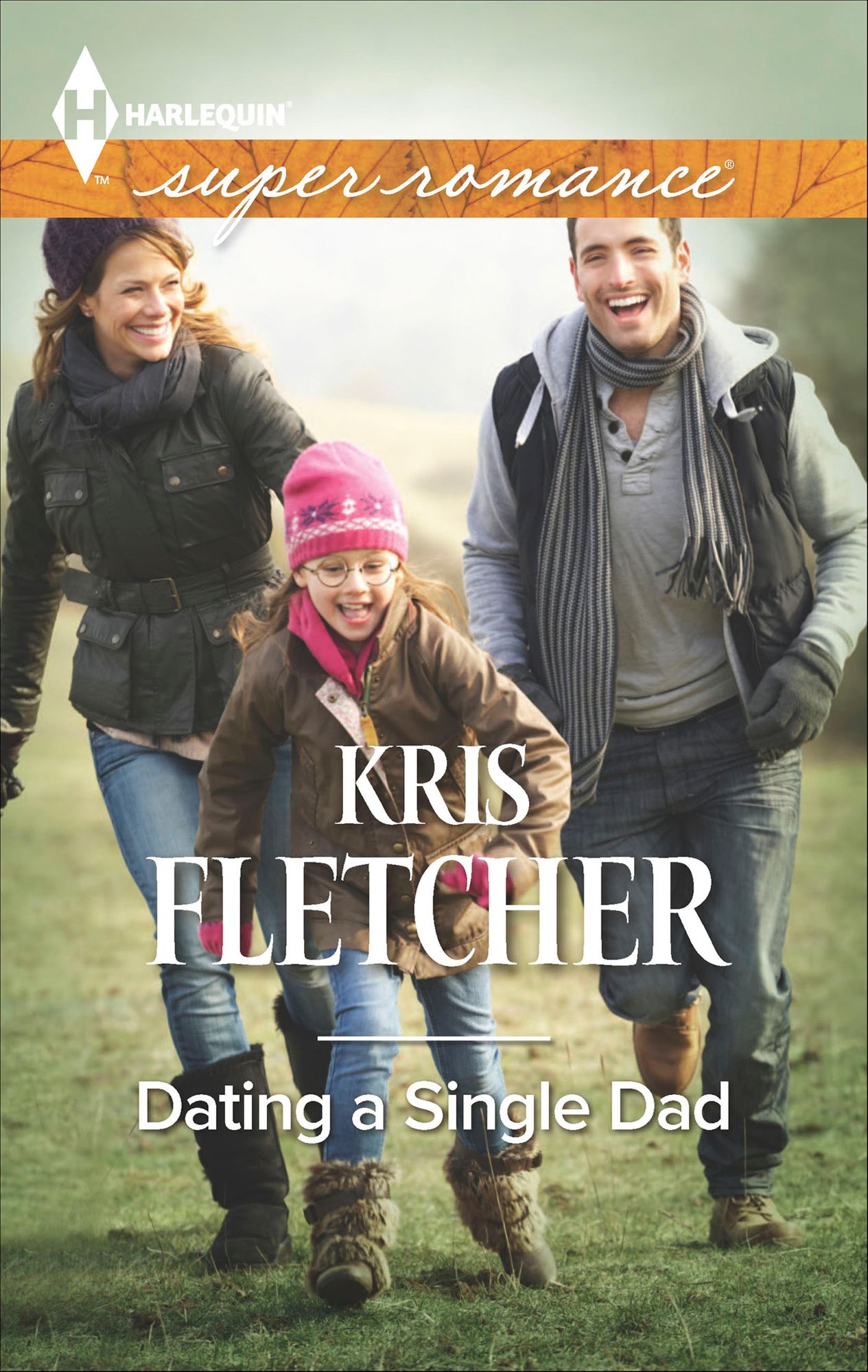 Dating a Single Dad (Harlequin Super Romance Series #1937)