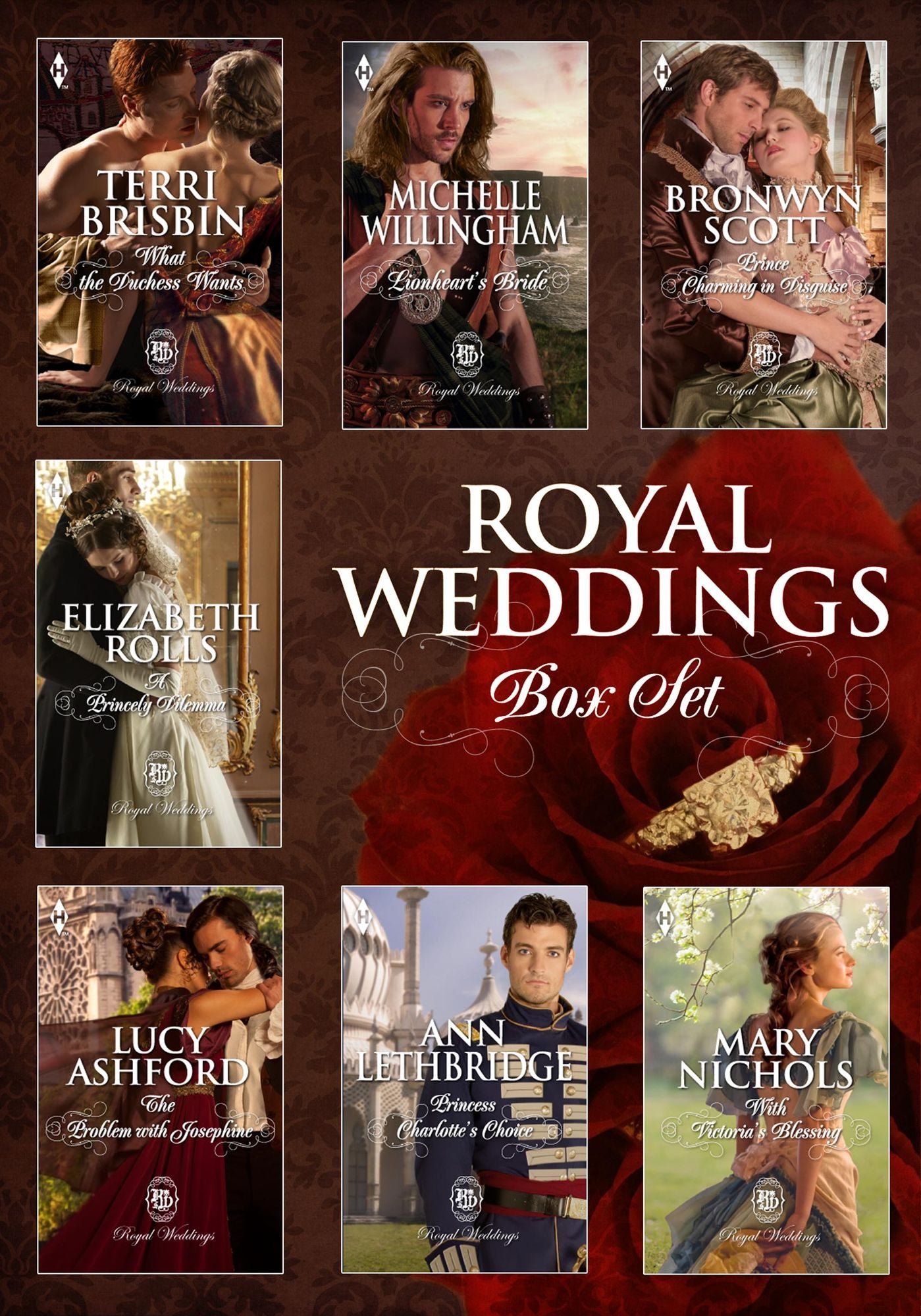 Royal Weddings Bundle: What the Duchess WantsLionheart's BridePrince Charming in DisguiseA Princely DilemmaThe Problem with JosephinePrincess Charlotte's Choice