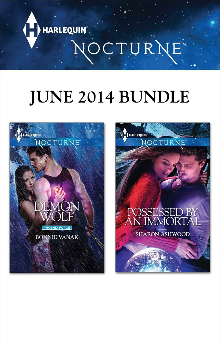 Harlequin Nocturne June 2014 Bundle: Demon WolfPossessed by an Immortal