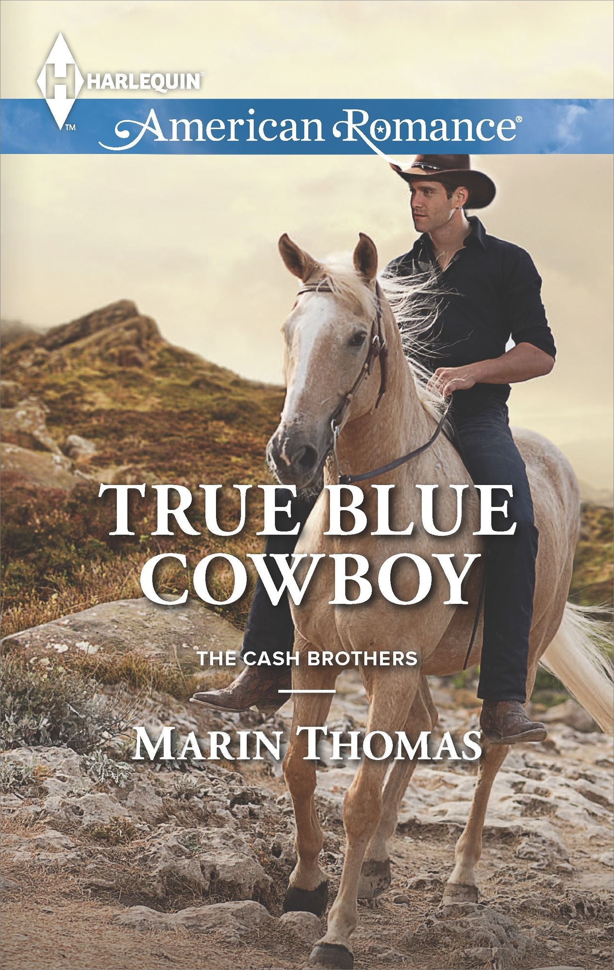 True Blue Cowboy (Harlequin American Romance Series #1509)