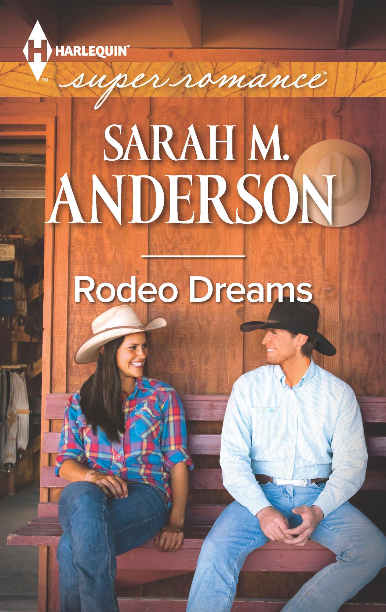 Rodeo Dreams (Harlequin Super Romance Series #1941)