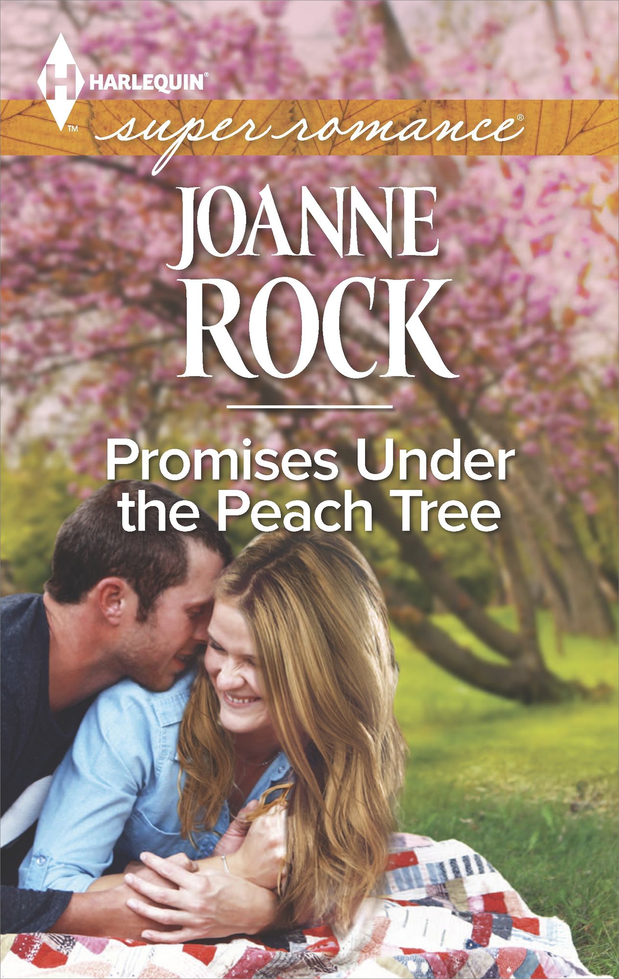 Promises Under the Peach Tree (Harlequin Super Romance Series #1946)