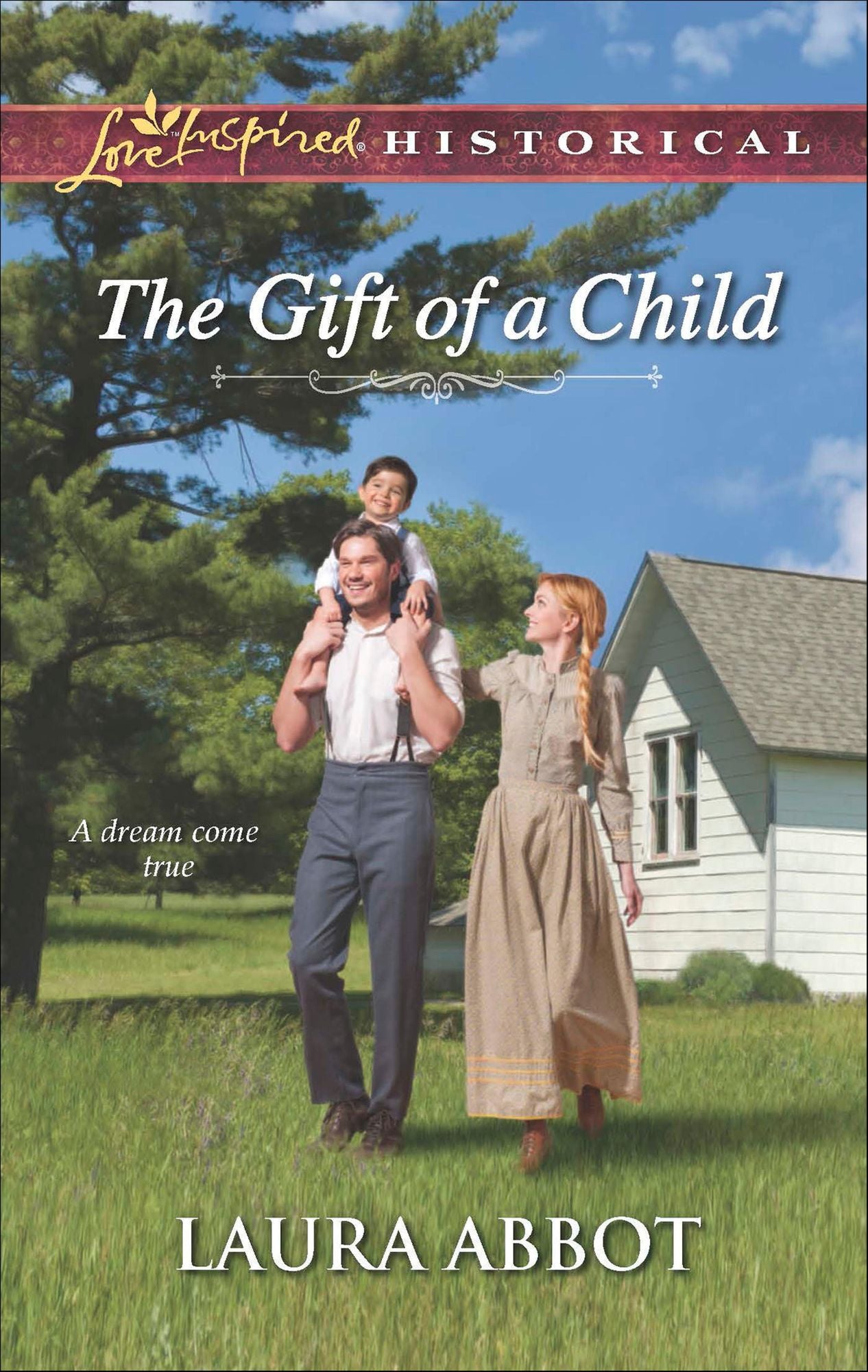 The Gift of a Child (Love Inspired Historical Series)