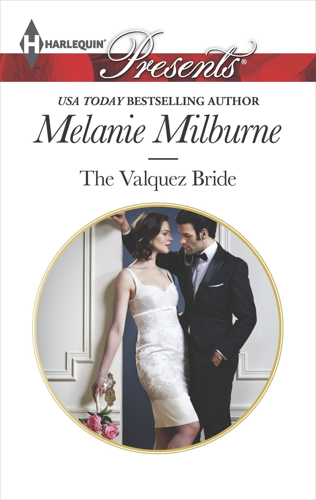 The Valquez Bride (Harlequin Presents Series #3277)