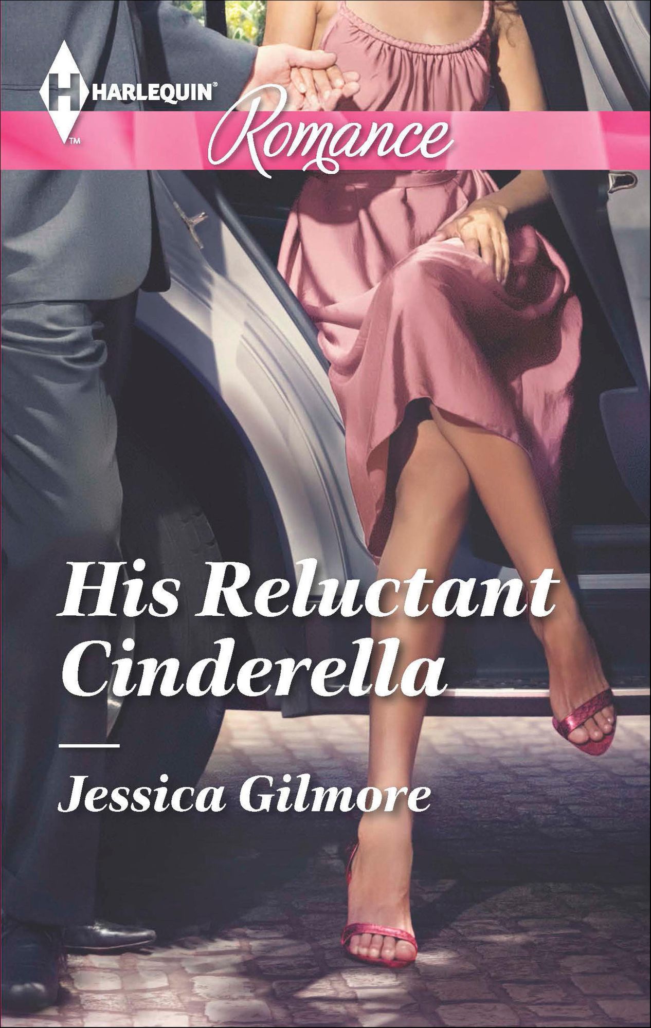 His Reluctant Cinderella (Harlequin Romance Series #4446)