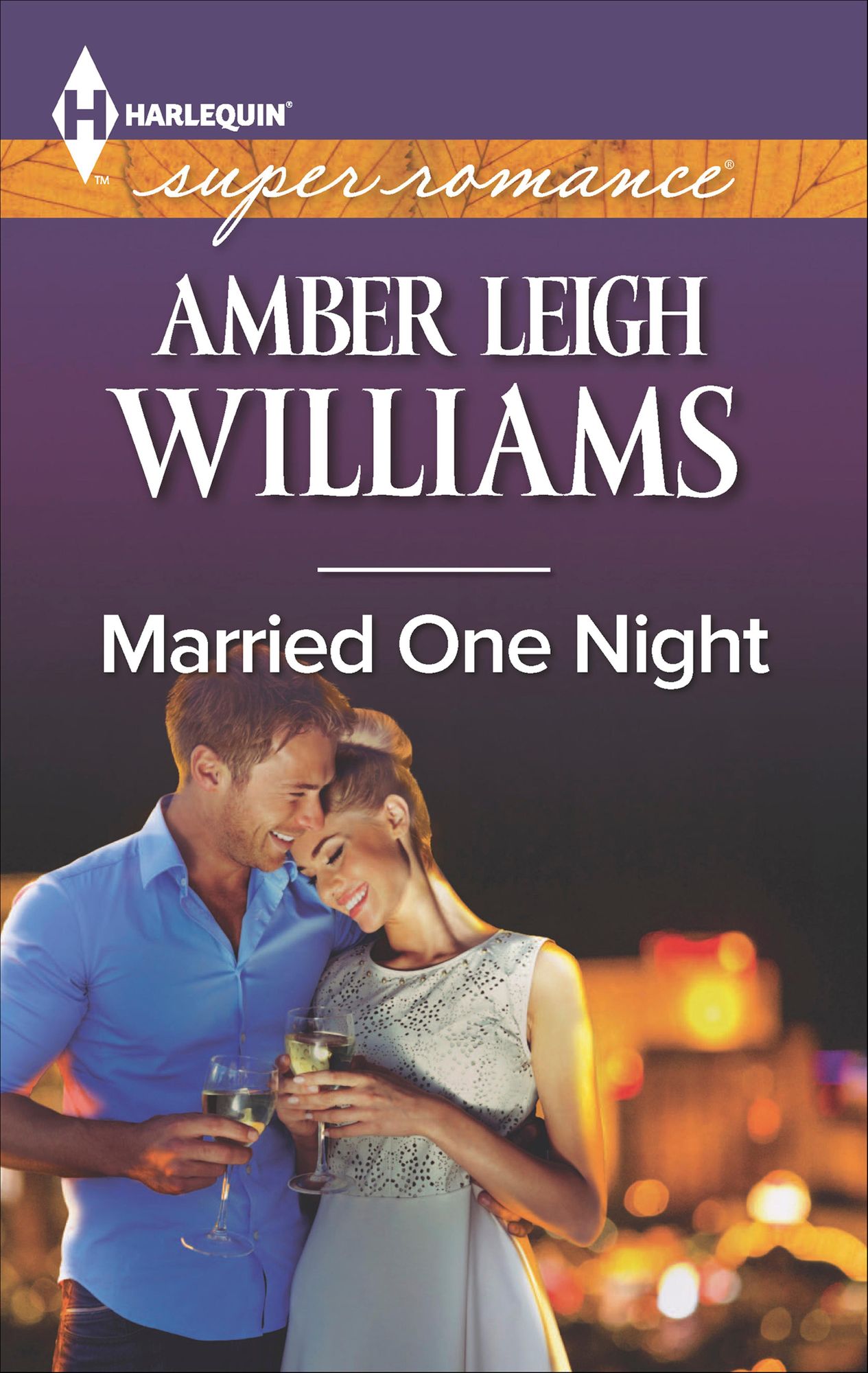 Married One Night (Harlequin Super Romance Series #1954)