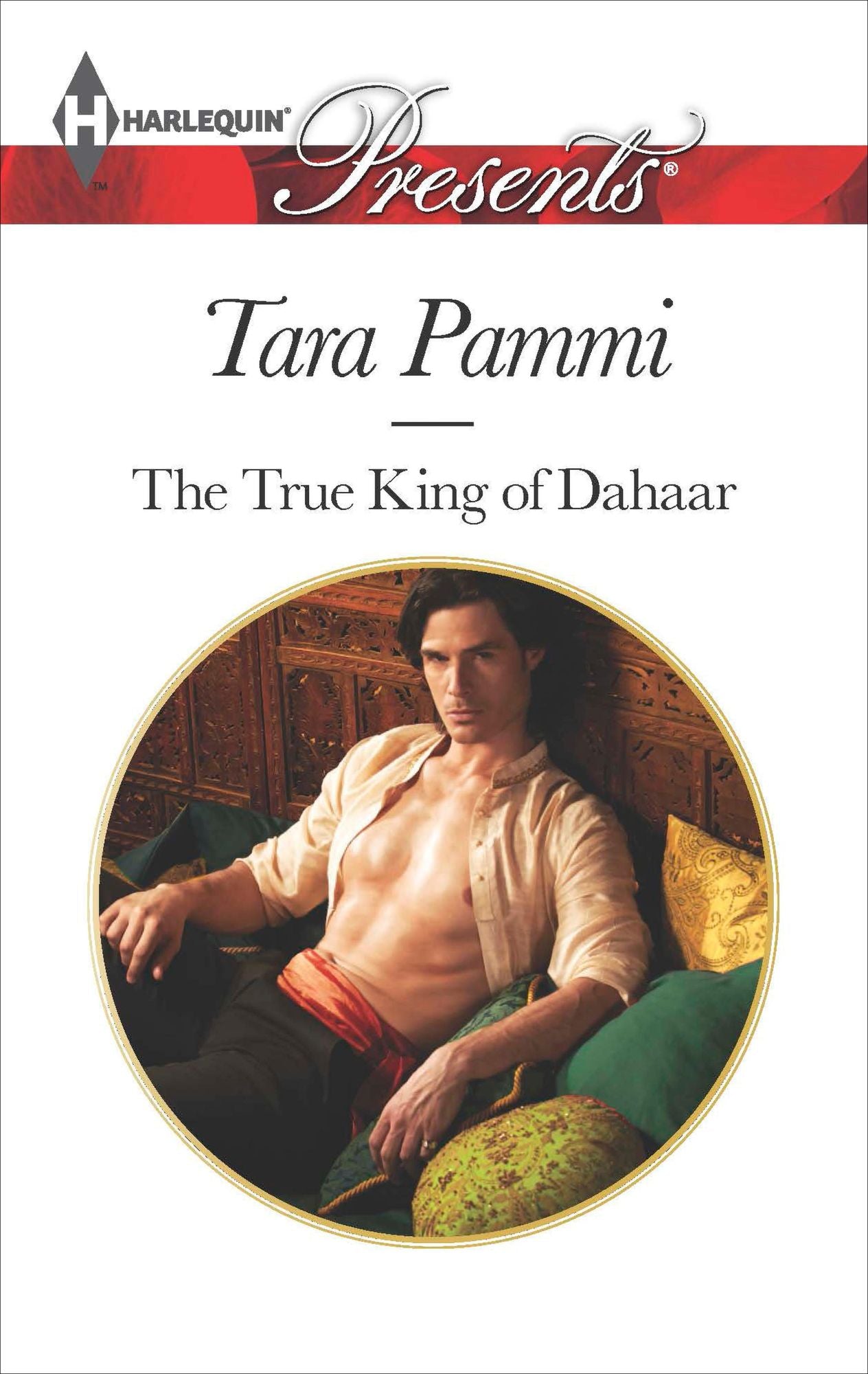 The True King of Dahaar (Harlequin Presents Series #3288)