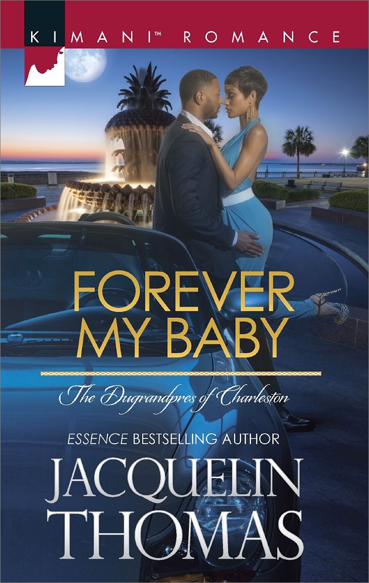 Forever My Baby (Harlequin Kimani Romance Series #412)