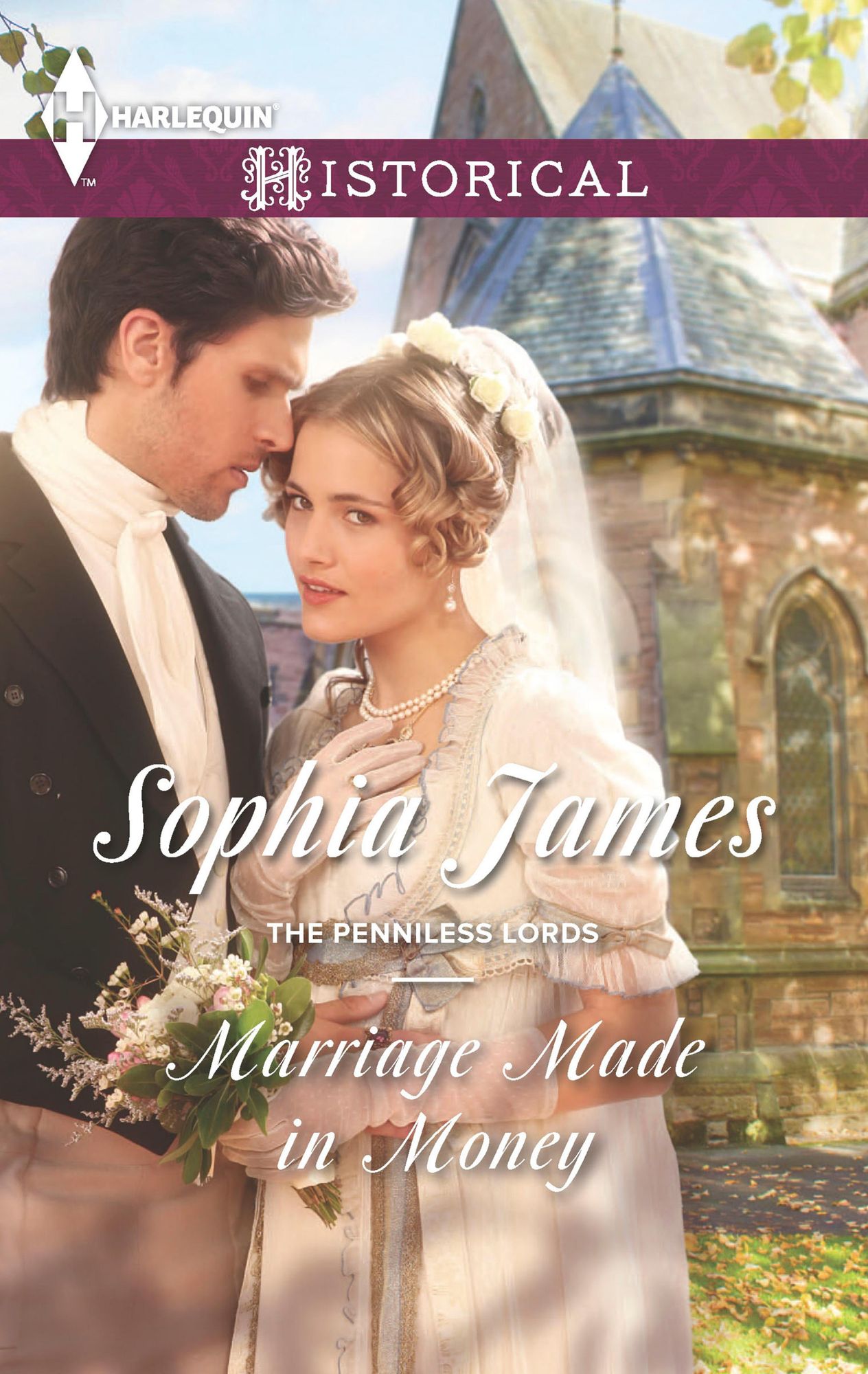 Marriage Made in Money (Harlequin Historical Series #1217)