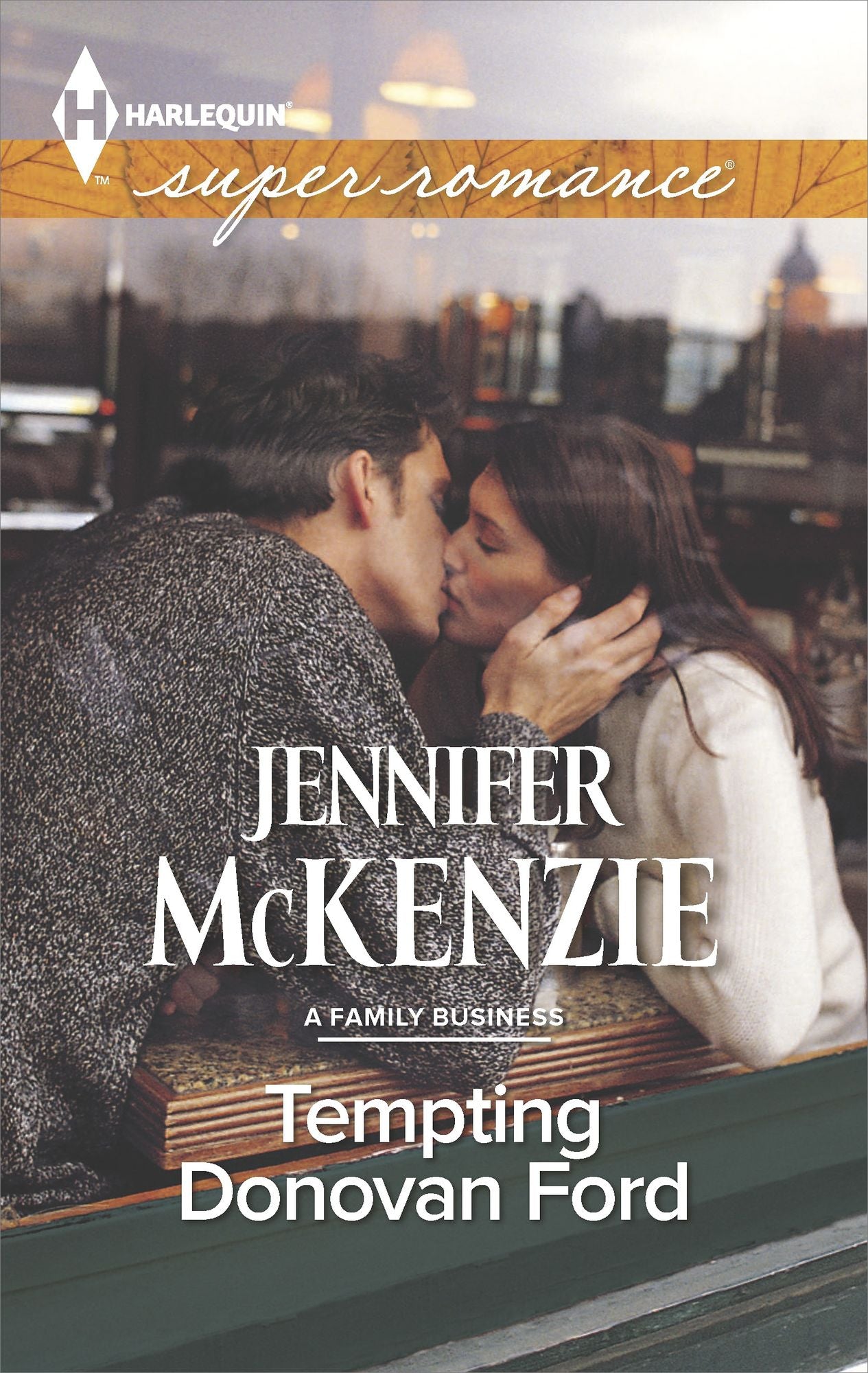 Tempting Donovan Ford (Harlequin Super Romance Series #1969)