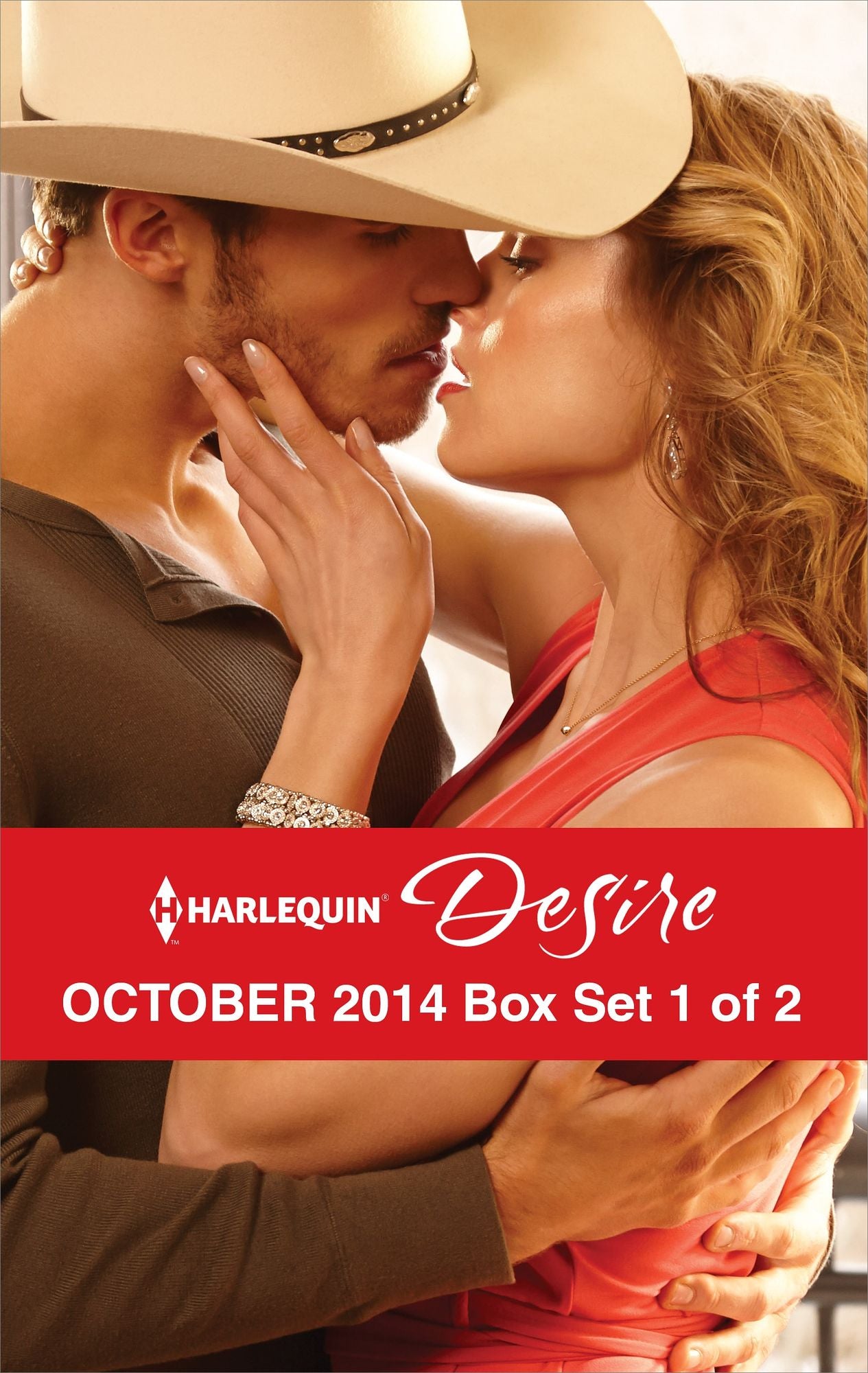 Harlequin Desire October 2014 - Box Set 1 of 2: Stranded with the RancherHer Secret HusbandA High Stakes Seduction