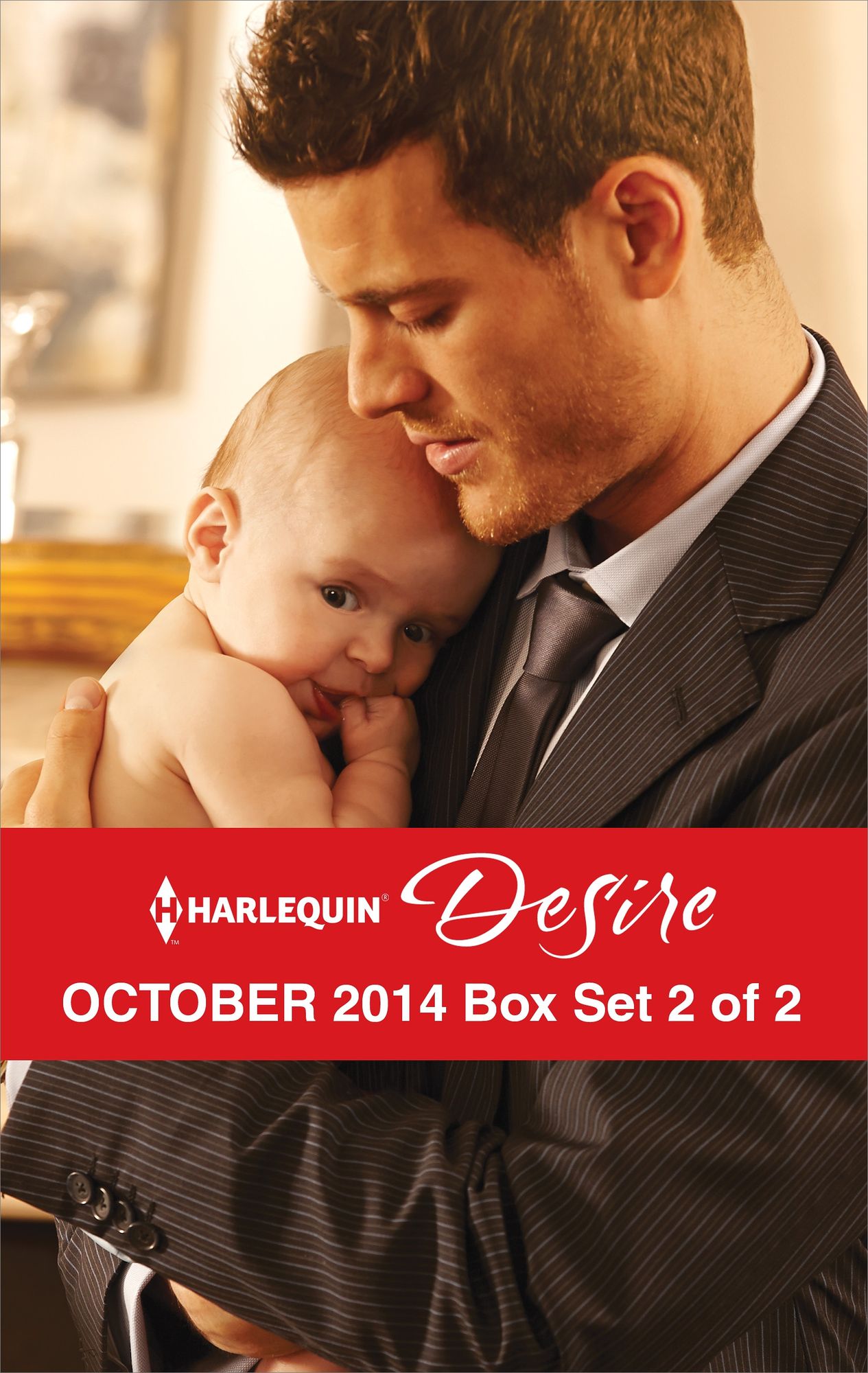 Harlequin Desire October 2014 - Box Set 2 of 2: The Child They Didn't ExpectTempted by a CowboyFor Her Son's Sake