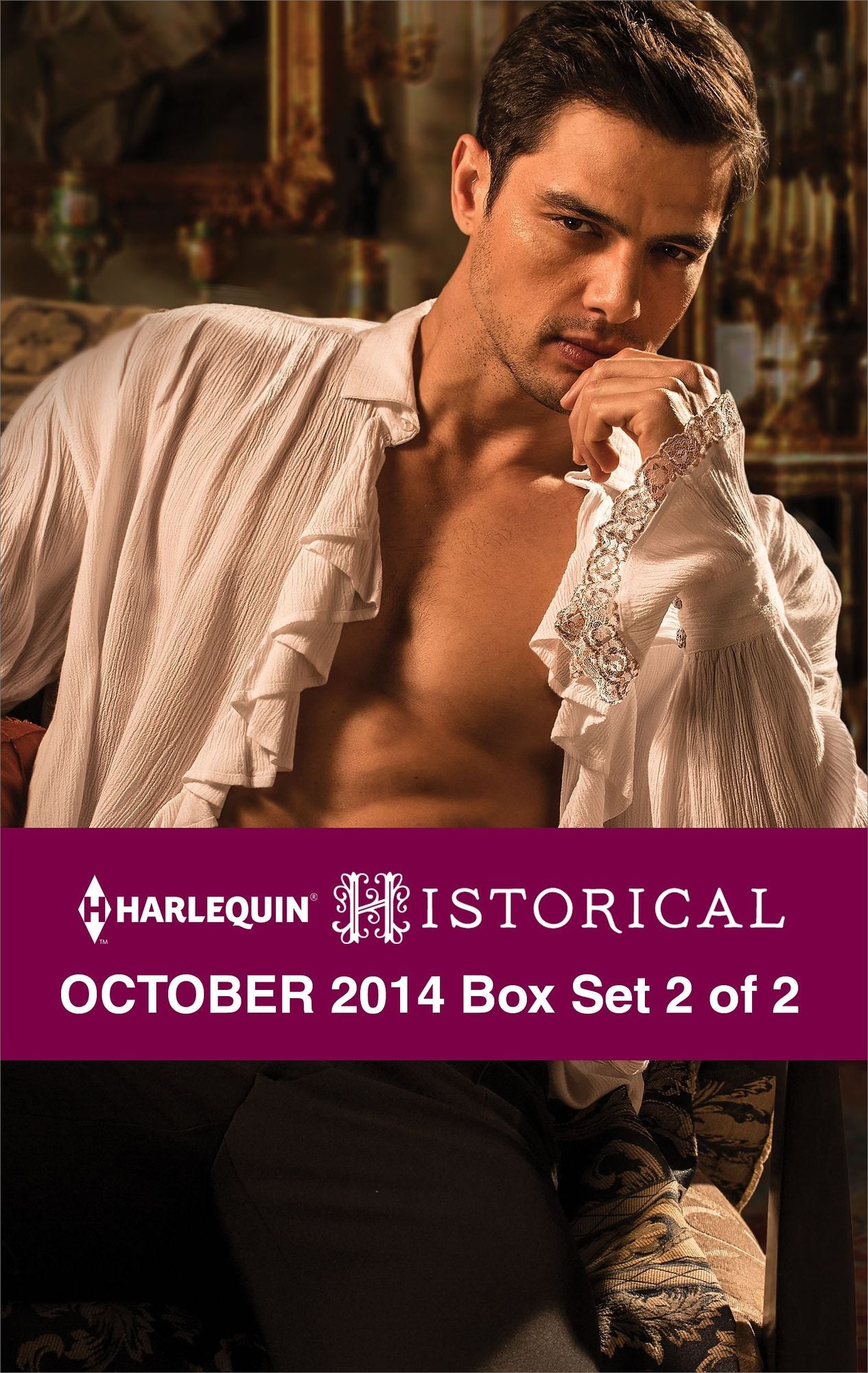 Harlequin Historical October 2014 - Box Set 2 of 2: Zachary Black: Duke of DebaucheryBetrayed by His KissFalling for Her Captor