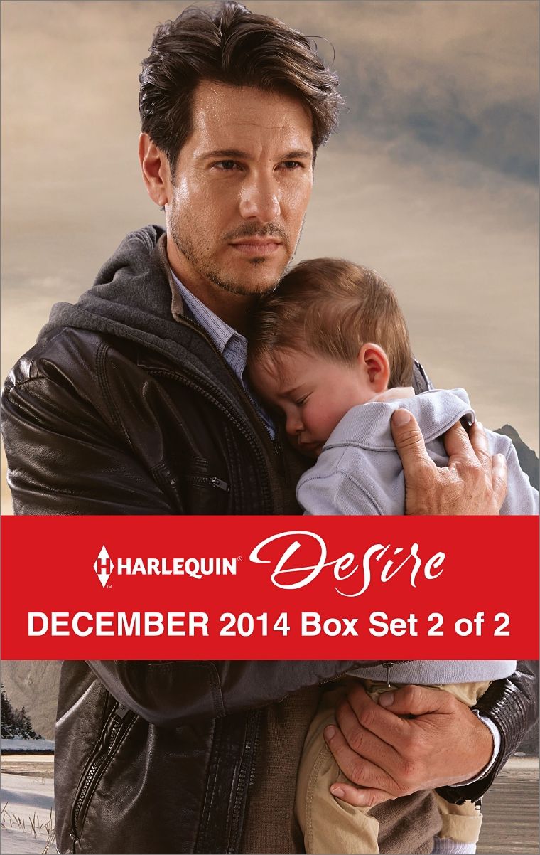 Harlequin Desire December 2014 - Box Set 2 of 2: The Missing HeirScandalously Expecting His ChildHer Unforgettable Royal Lover