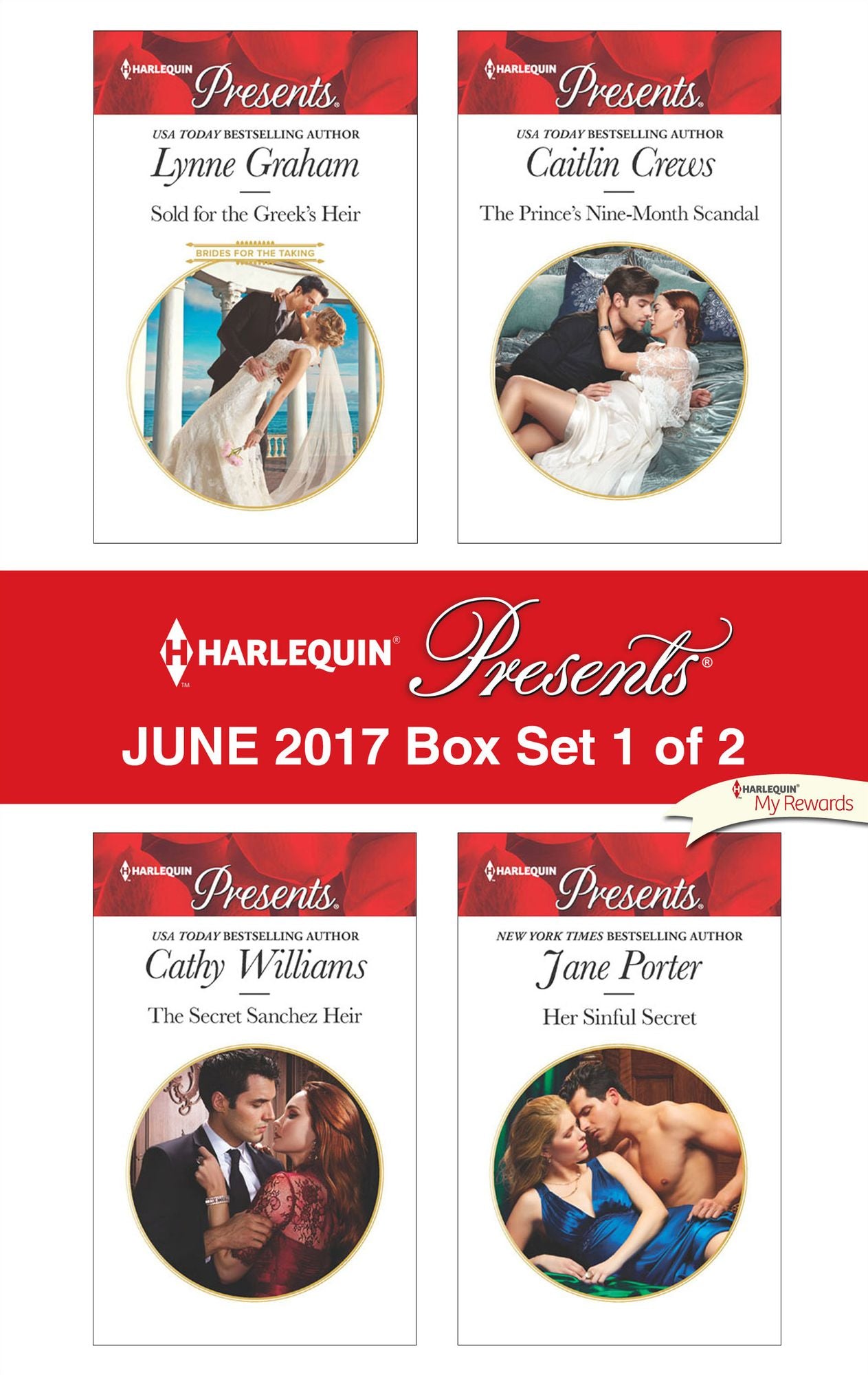 Harlequin Presents June 2017 - Box Set 1 of 2: Sold for the Greek's HeirThe Secret Sanchez HeirThe Prince's Nine-Month ScandalHer Sinful Secret