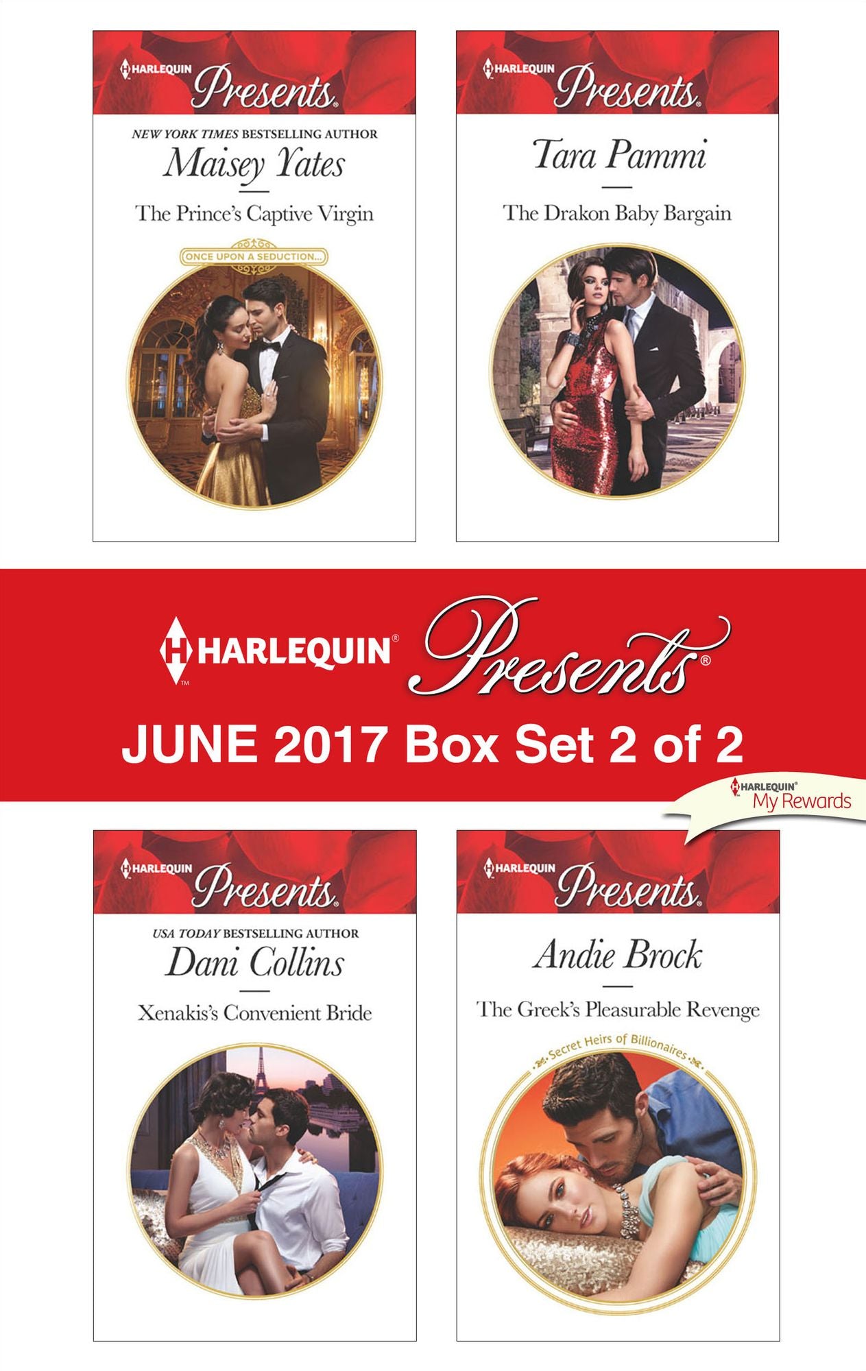 Harlequin Presents June 2017 - Box Set 2 of 2: The Prince's Captive VirginXenakis's Convenient BrideThe Drakon Baby BargainThe Greek's Pleasurable Revenge