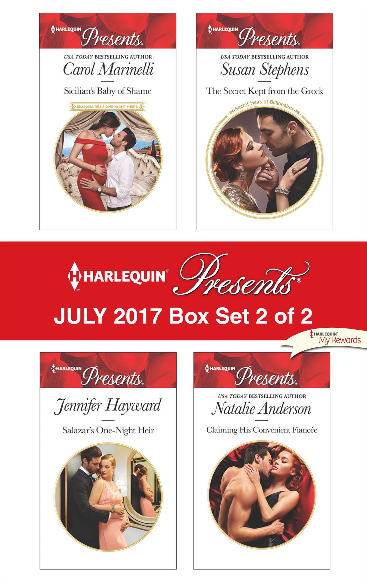 Harlequin Presents July 2017 - Box Set 2 of 2: Sicilian's Baby of ShameSalazar's One-Night HeirThe Secret Kept from the GreekClaiming His Convenient Fiancée