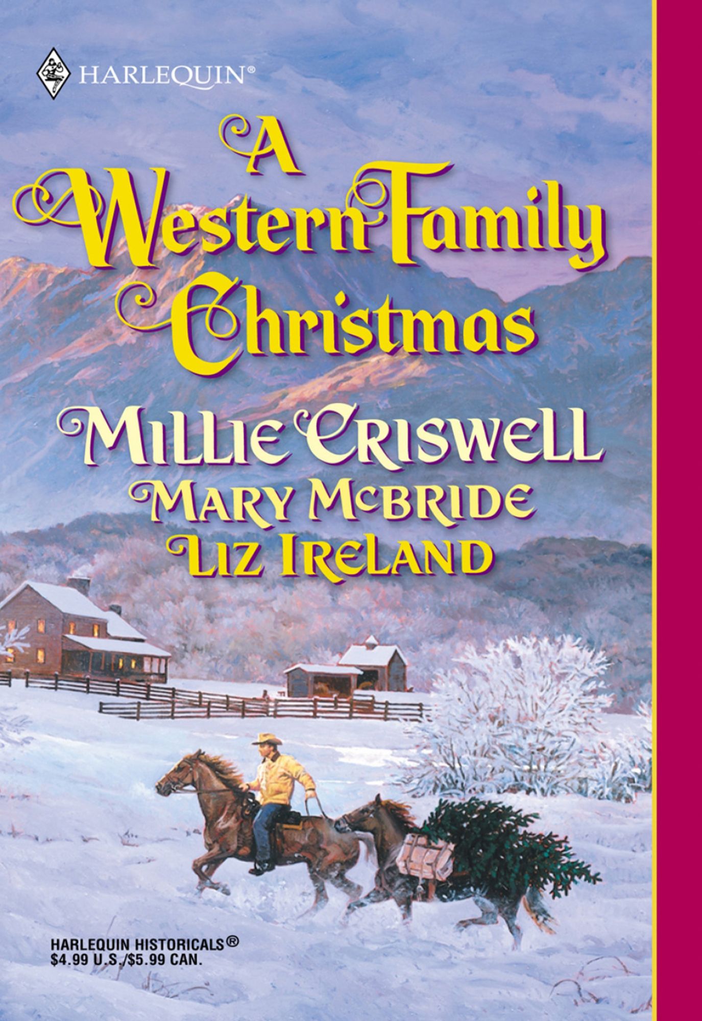 A Western Family Christmas: Christmas EveSeason of BountyCowboy Scrooge