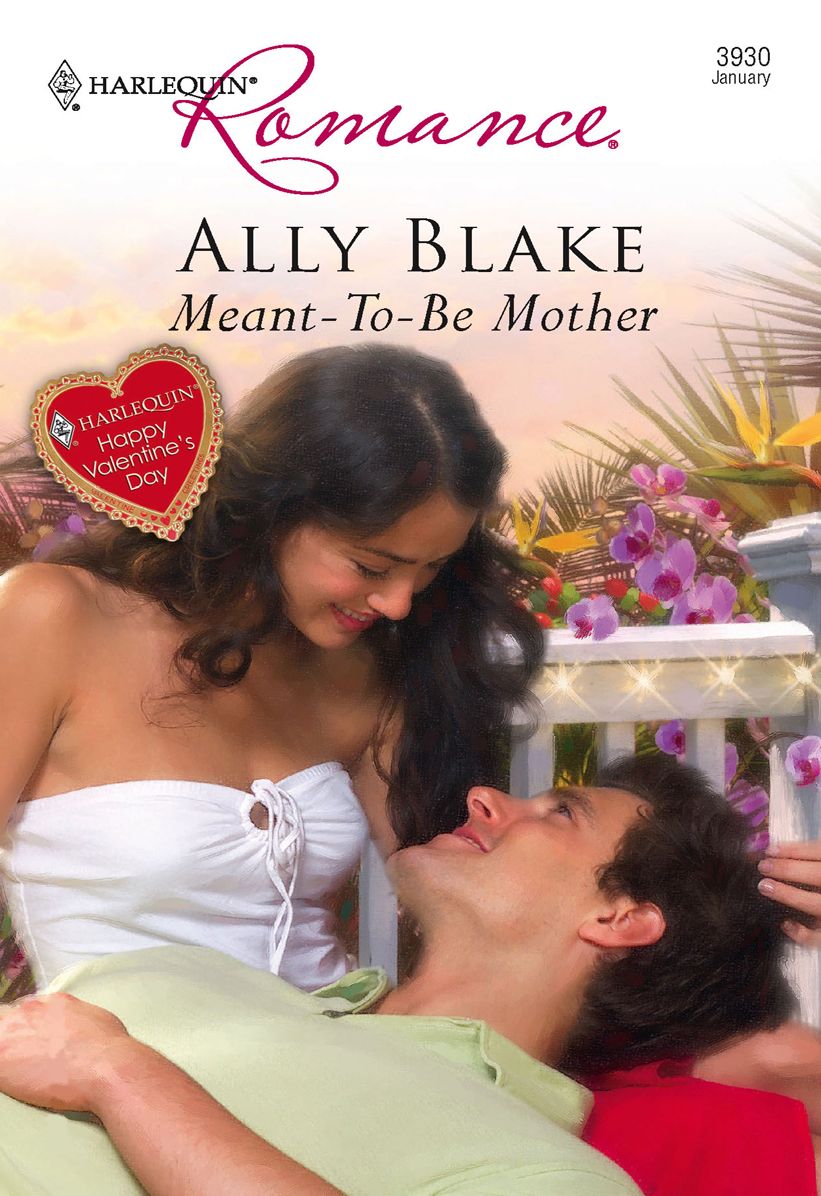 Meant-To-Be Mother: A Single Dad Romance