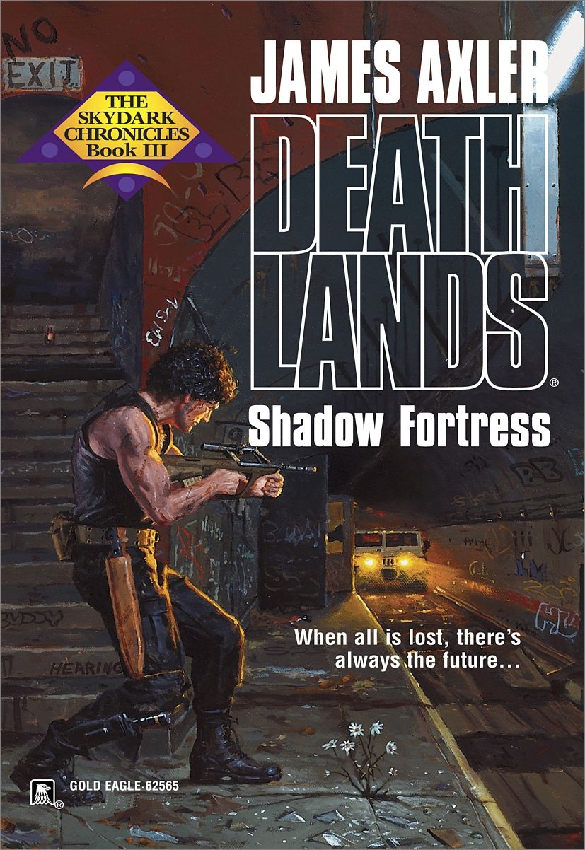 Shadow Fortress (Deathlands Series #55)