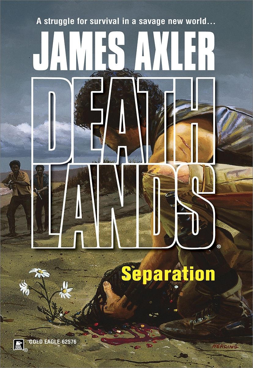 Separation (Deathlands Series #66)
