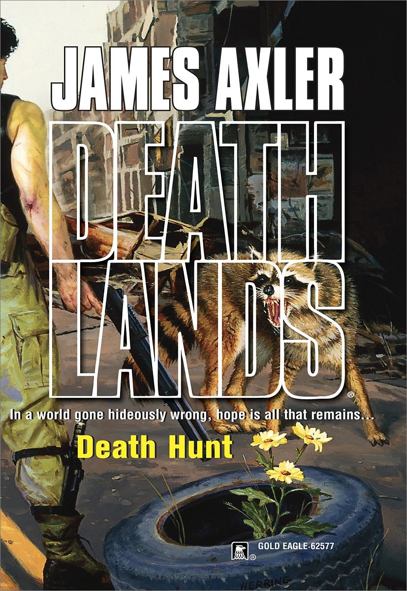 Death Hunt (Deathlands Series #67)