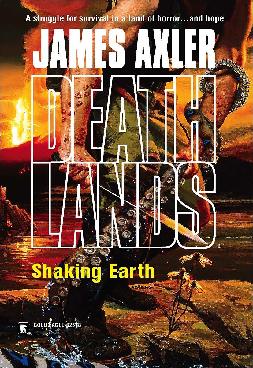 Shaking Earth (Deathlands Series #68)