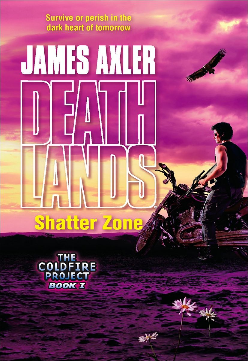 Shatter Zone (Deathlands Series #75)