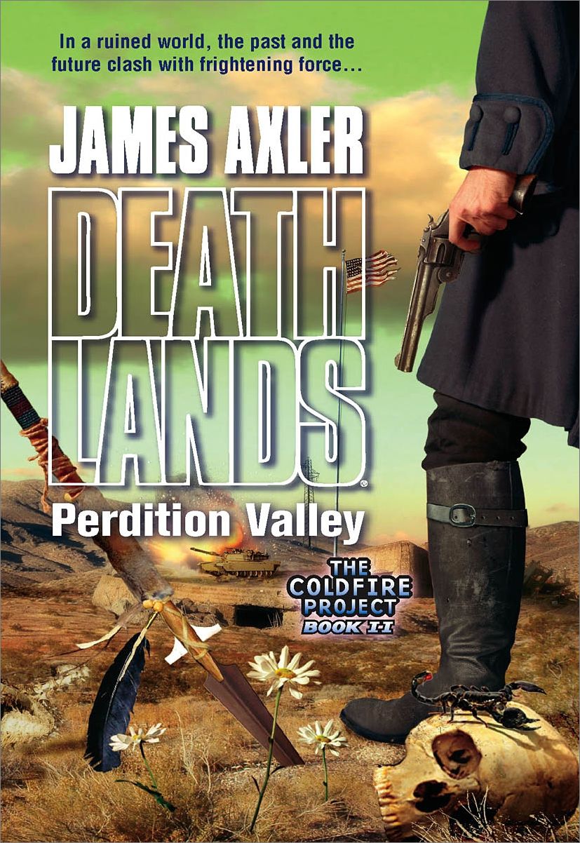 Perdition Valley (Deathlands Series #76)
