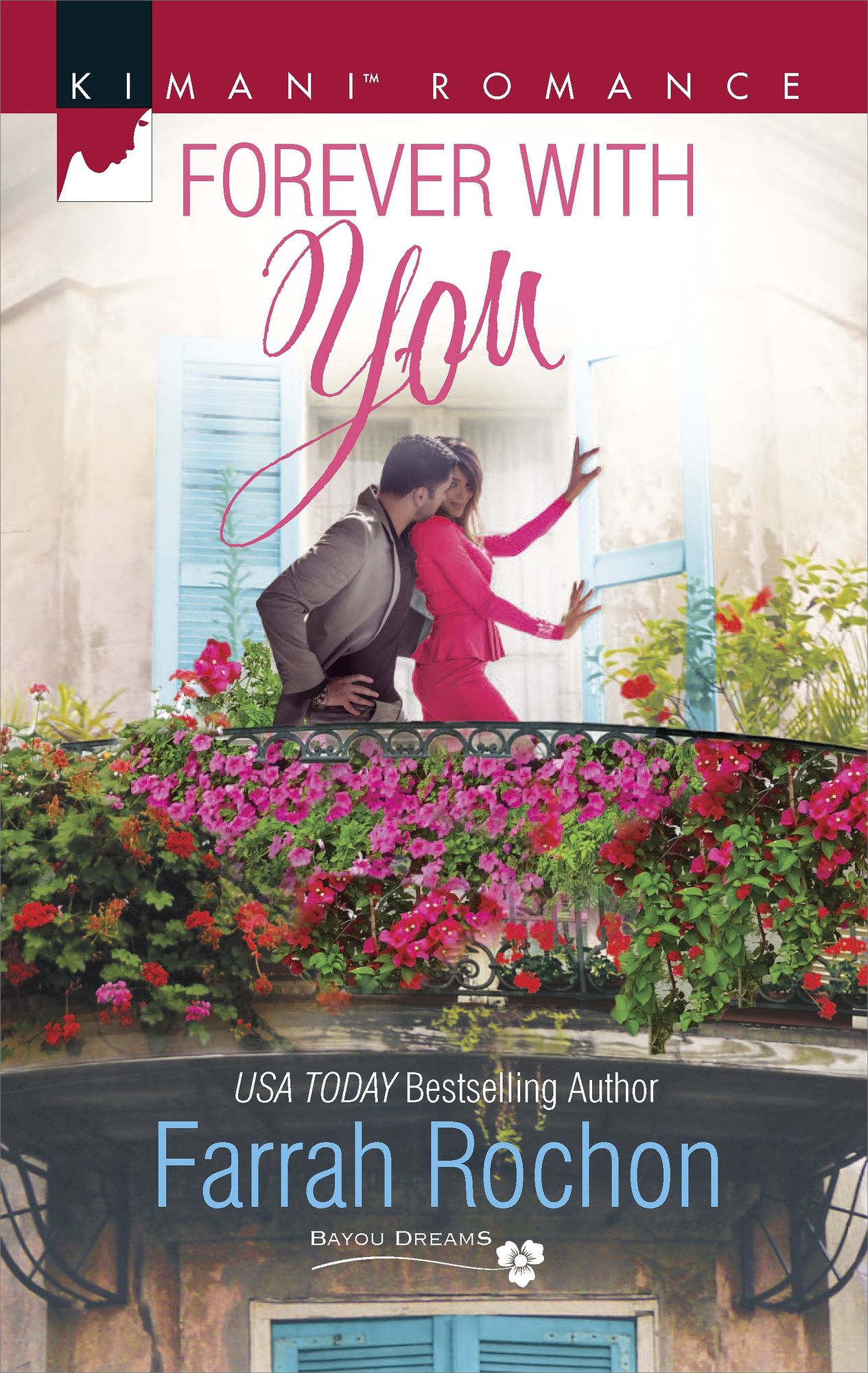 Forever with You (Harlequin Kimani Romance Series #414)