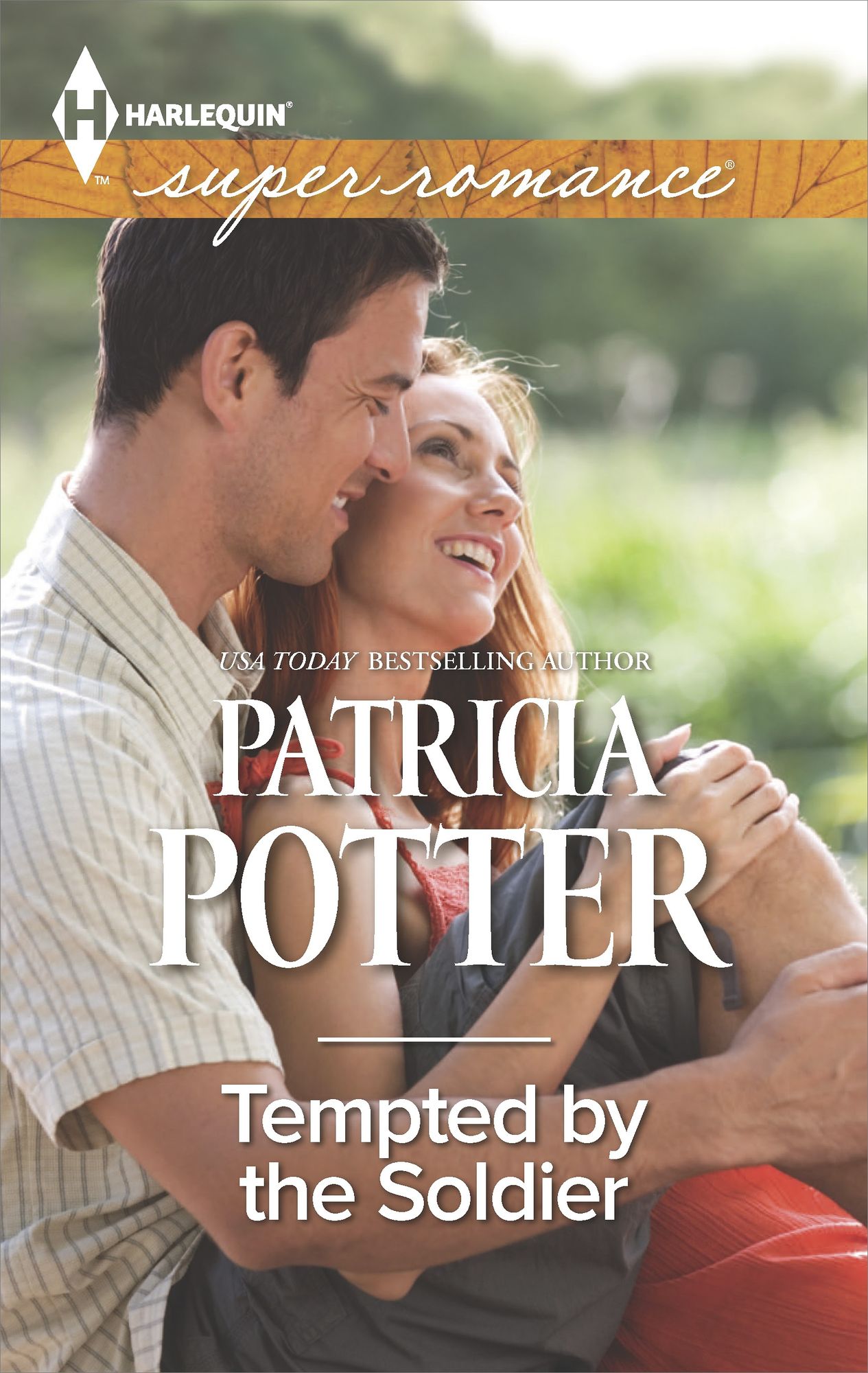 Tempted by the Soldier (Harlequin Super Romance Series #1973)