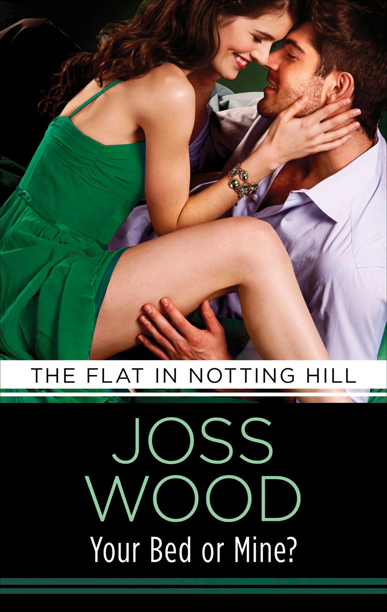 Your Bed or Mine?: Love & Lust in the city that never sleeps!