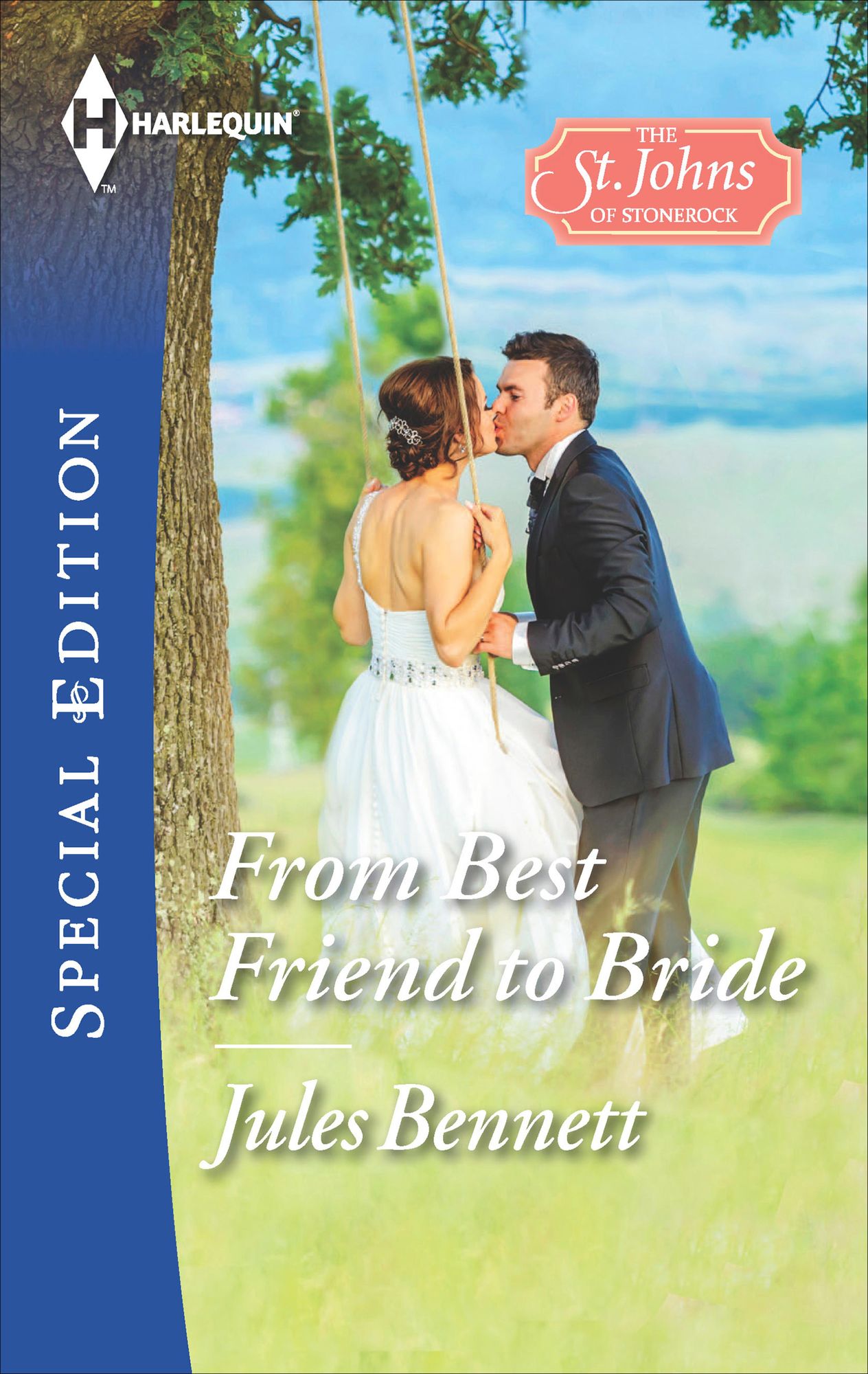 From Best Friend to Bride (Harlequin Special Edition Series #2405)