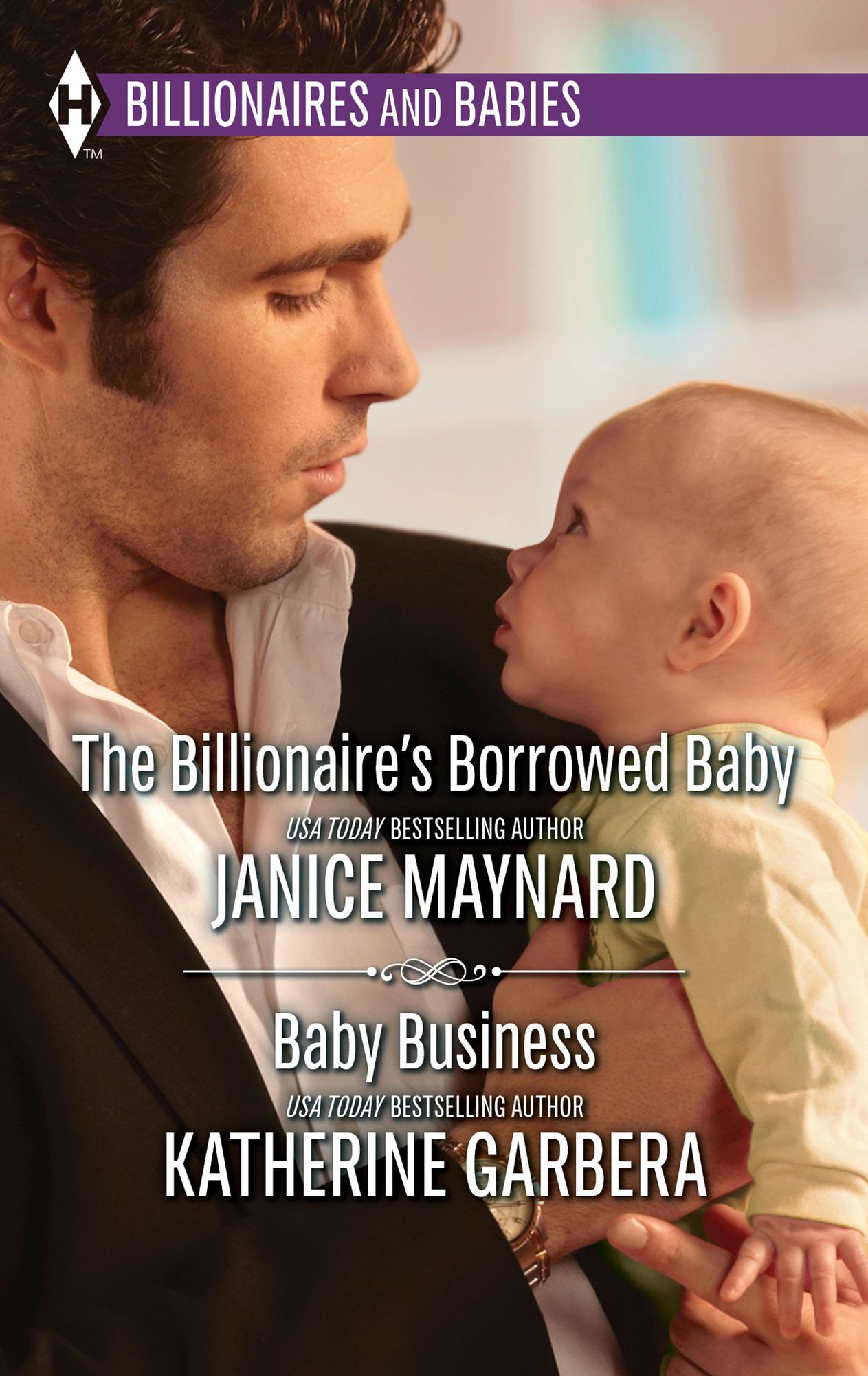 The Billionaire's Borrowed Baby & Baby Business: The Billionaire's Borrowed BabyBaby Business
