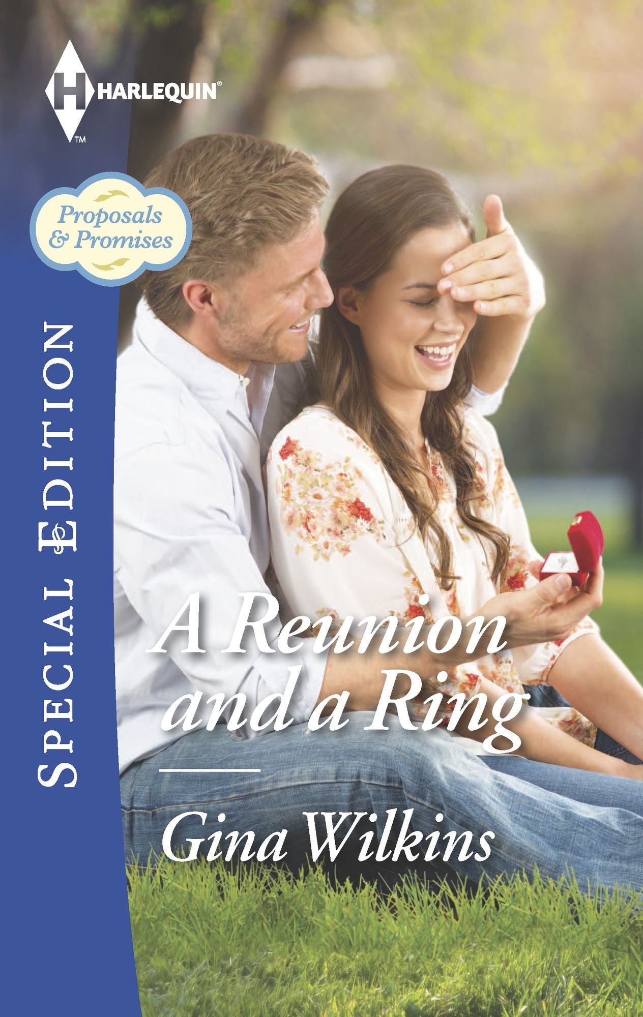 A Reunion and a Ring (Harlequin Special Edition Series #2423)