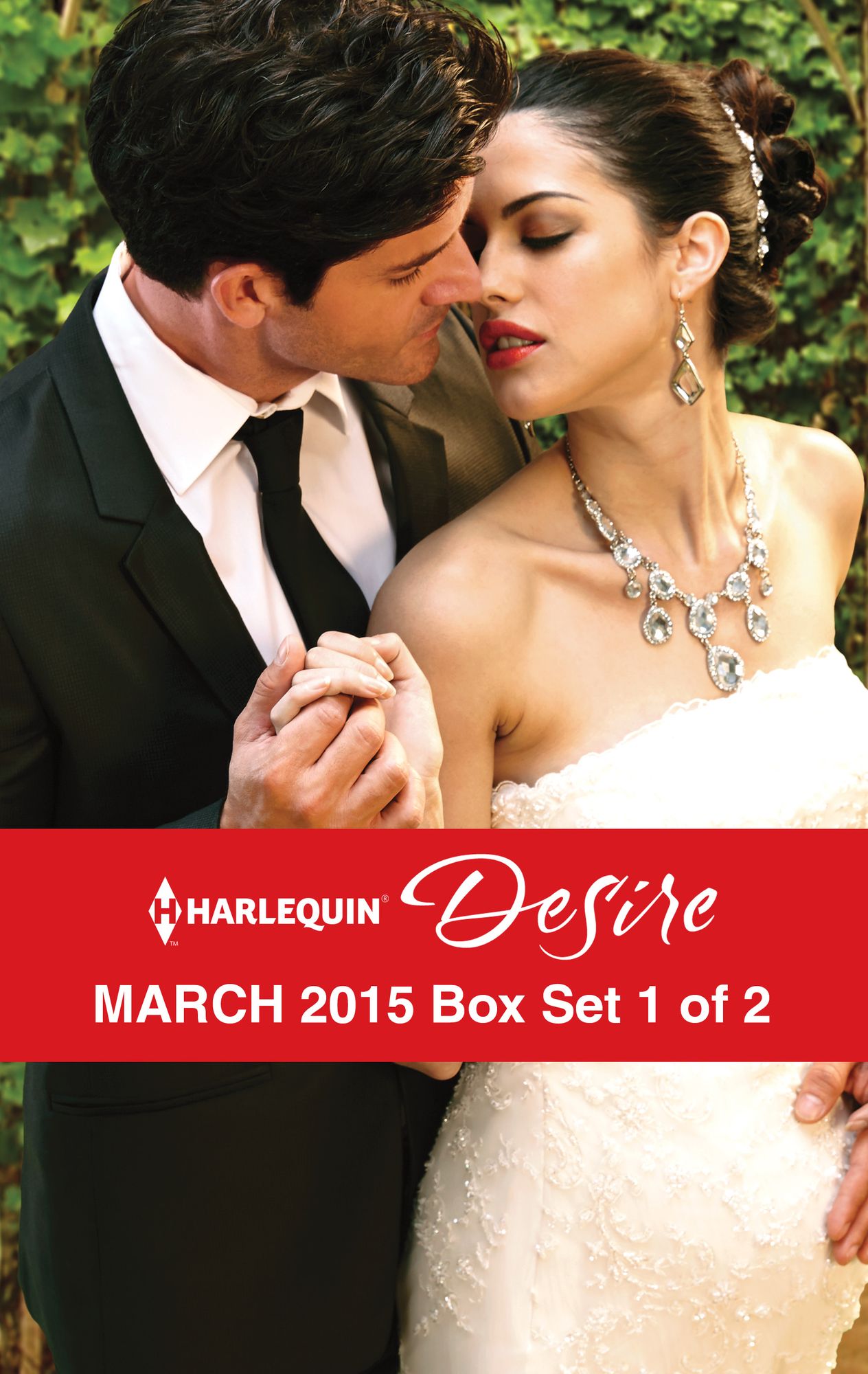 Harlequin Desire March 2015 - Box Set 1 of 2: Pregnant by the SheikhMore Than a Convenient BrideThe Wedding Bargain