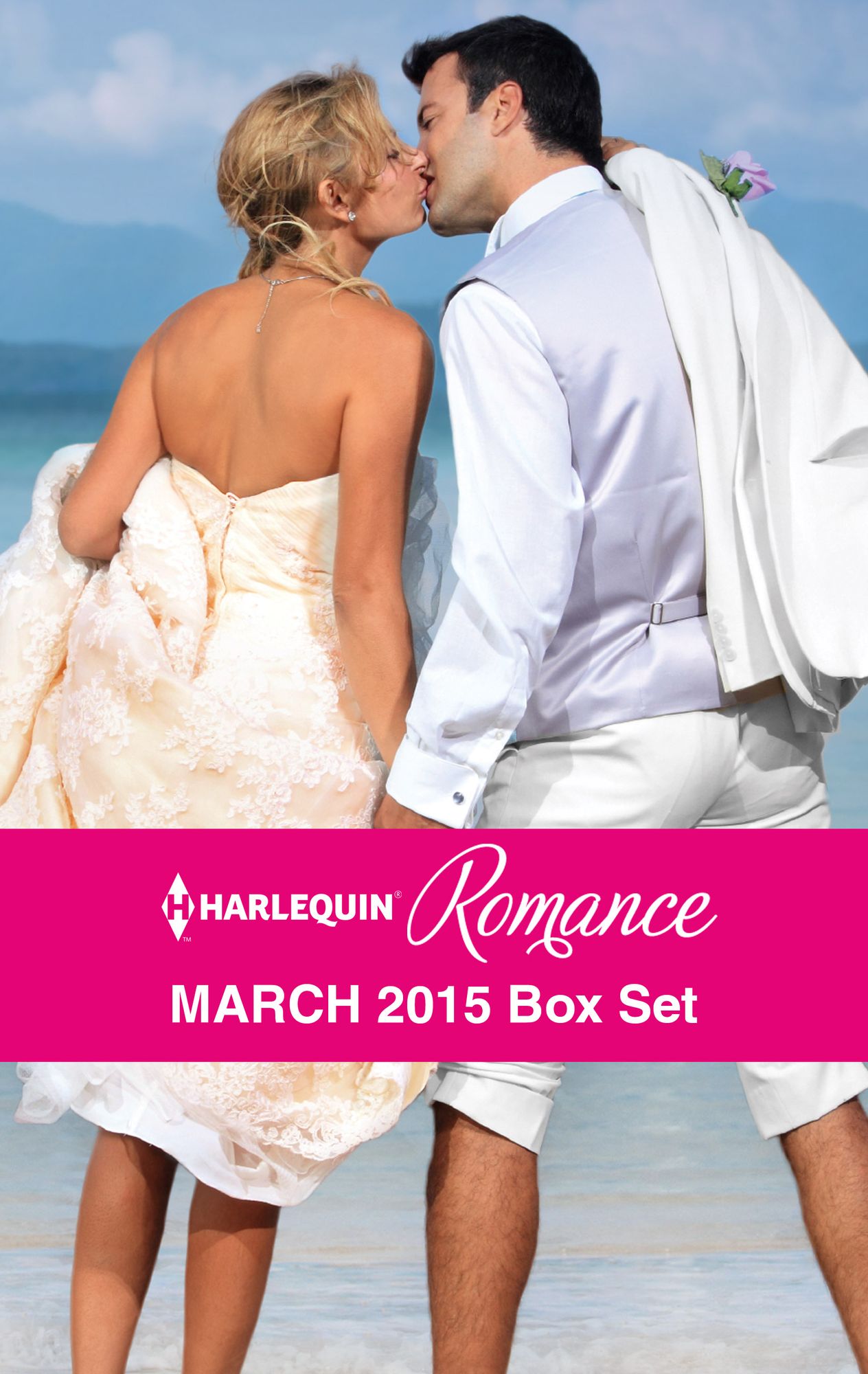 Harlequin Romance March 2015 Box Set: The Renegade BillionaireThe Playboy of RomeReunited with Her Italian ExHer Knight in the Outback