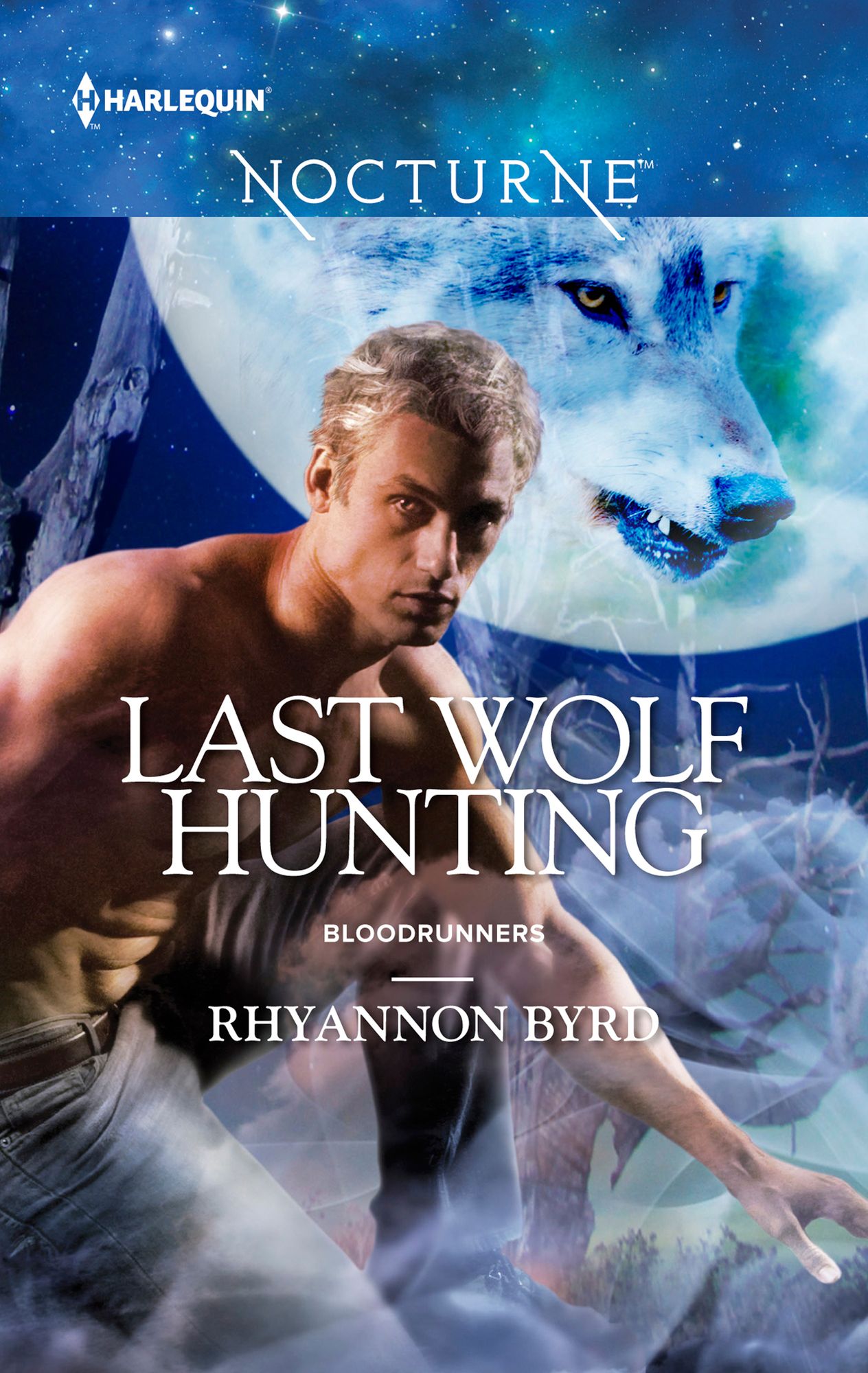 Last Wolf Hunting (Harlequin Nocturne Series #38) (Bloodrunners Series #2)