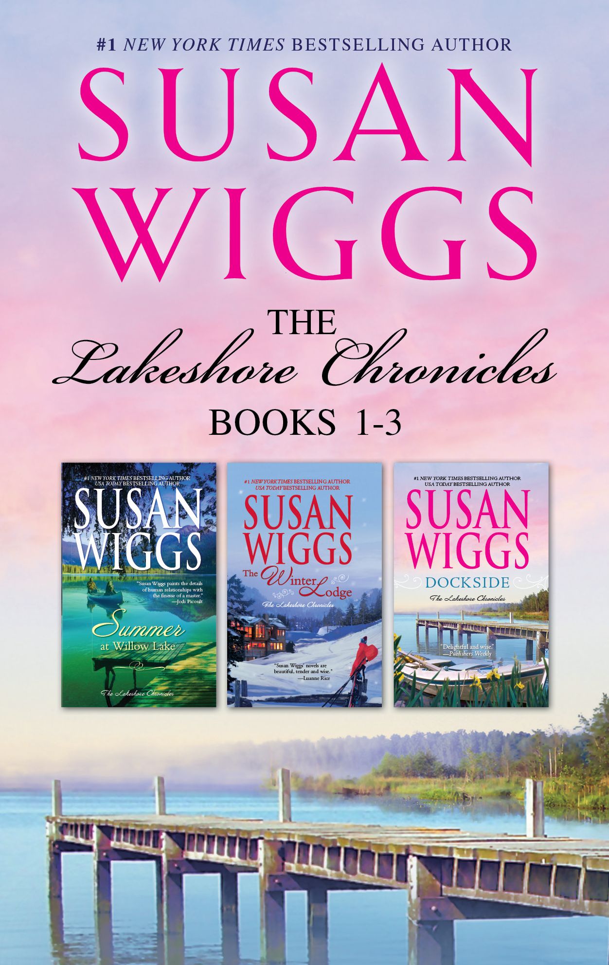 Susan Wiggs Lakeshore Chronicles Series Book 1-3: An Anthology