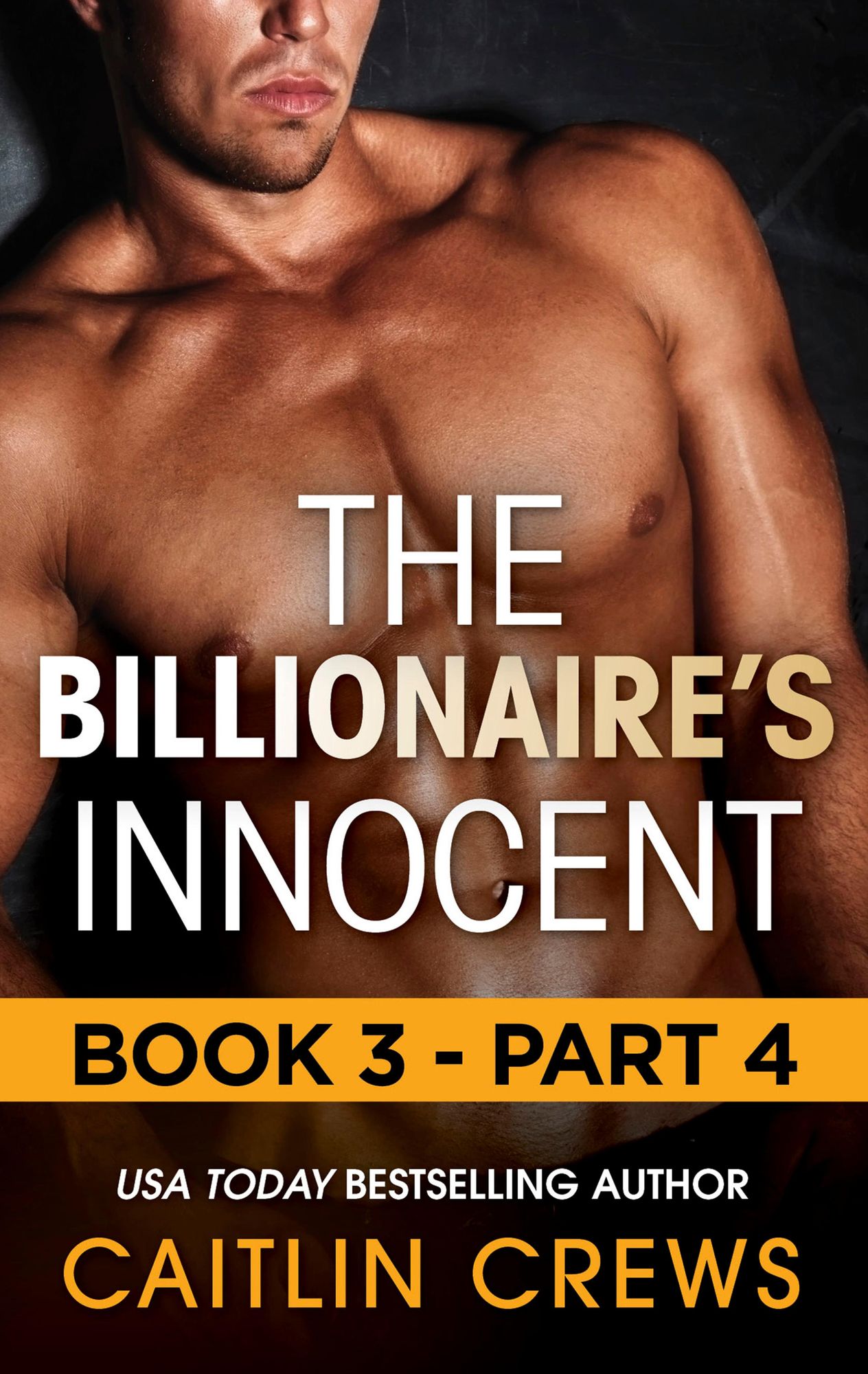 The Billionaire's Innocent - Part 4